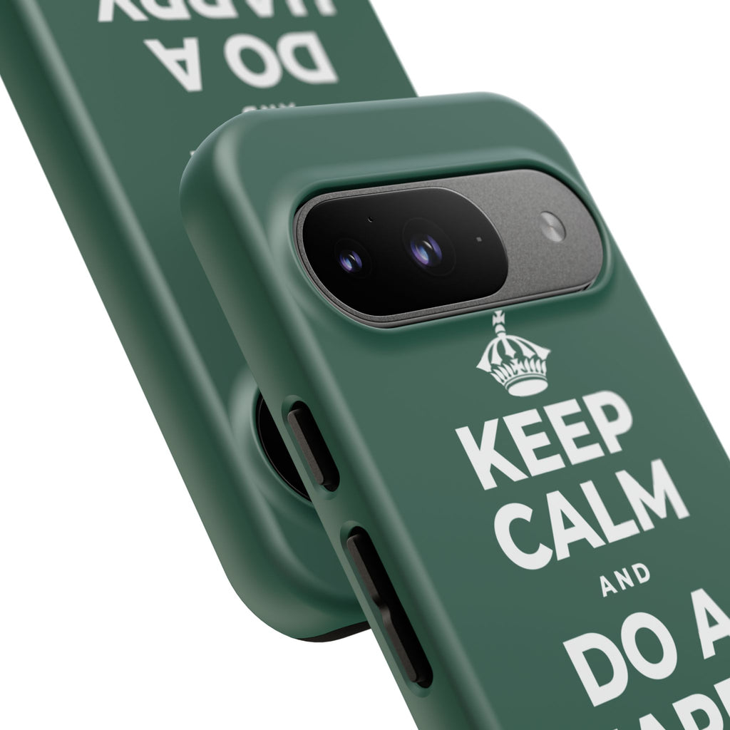 KEEP CALM AND DO A HAPPY LITTLE DANCE Phone Case