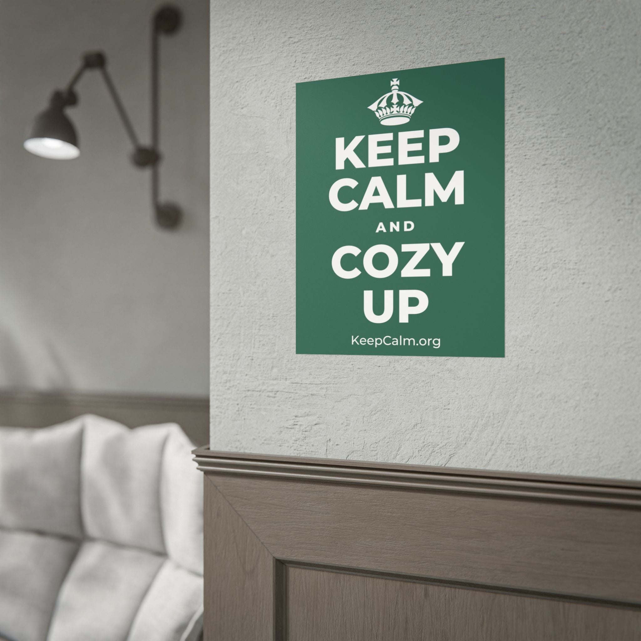 KEEP CALM AND COZY UP Poster