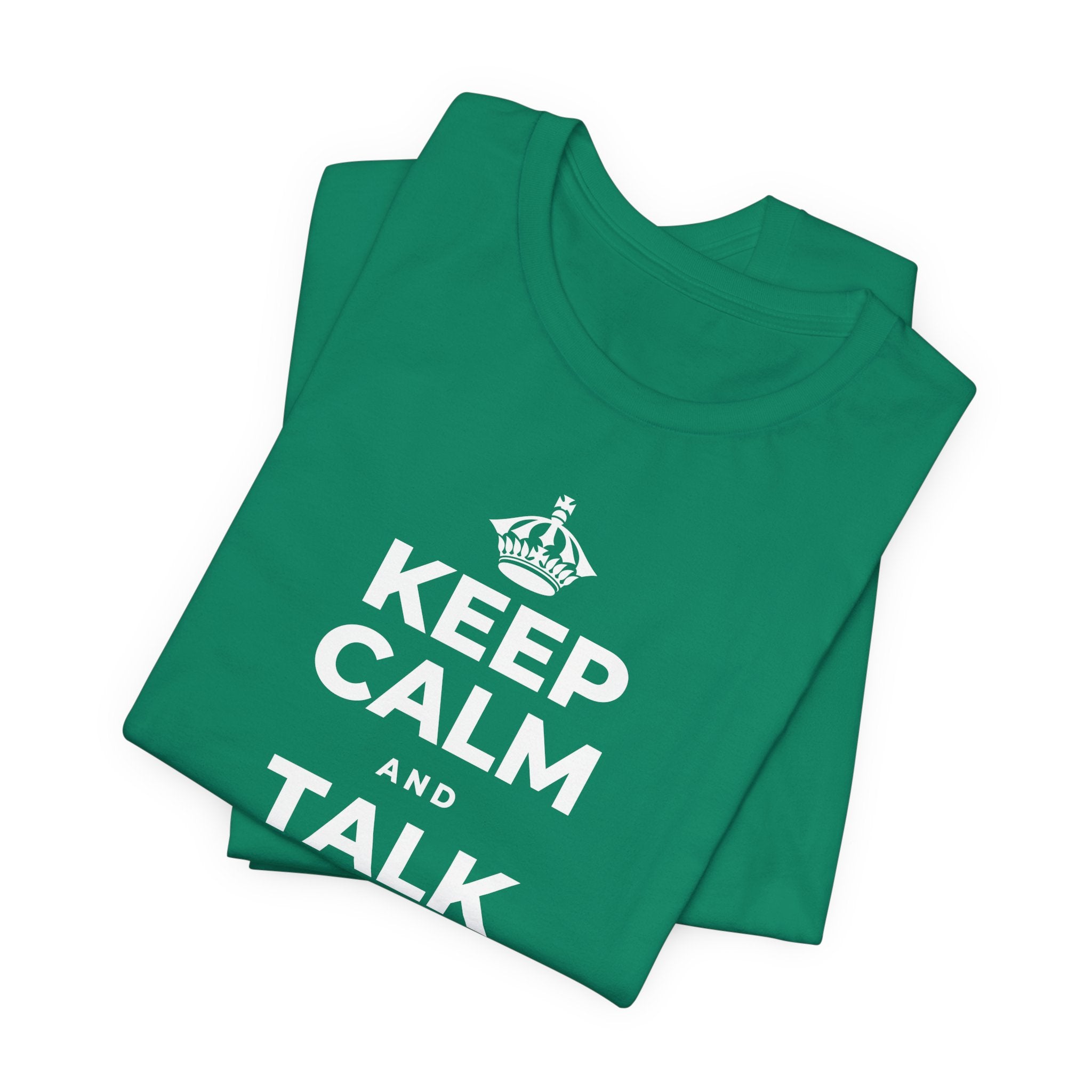KEEP CALM AND TALK KINDLY TO YOURSELF T-Shirt (White–Asphalt)