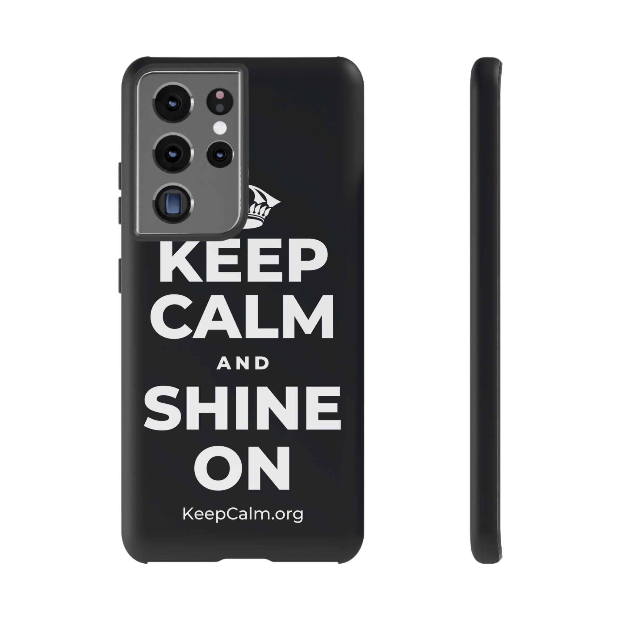 KEEP CALM AND SHINE ON Phone Case (Dark)