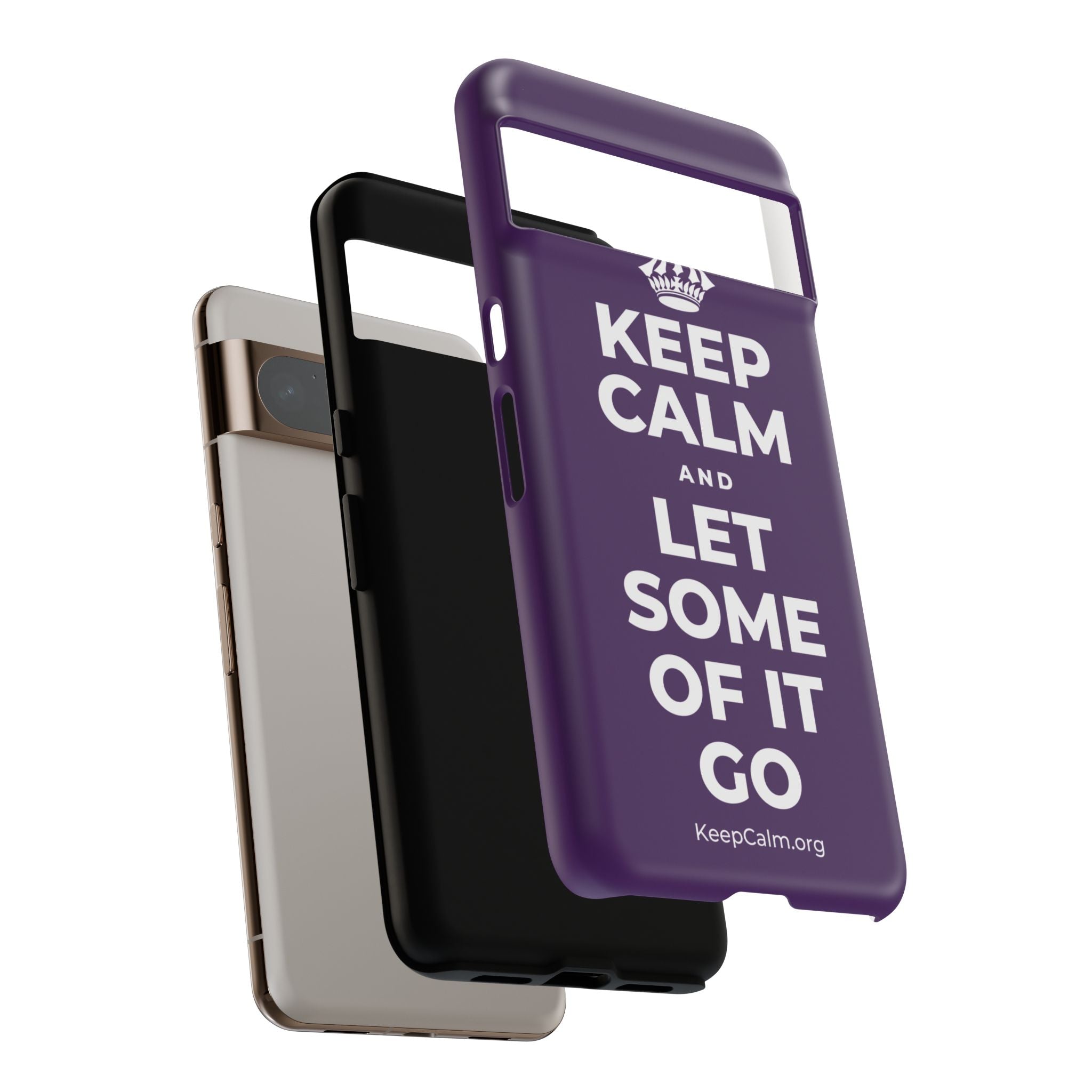 KEEP CALM AND LET SOME OF IT GO Phone Case