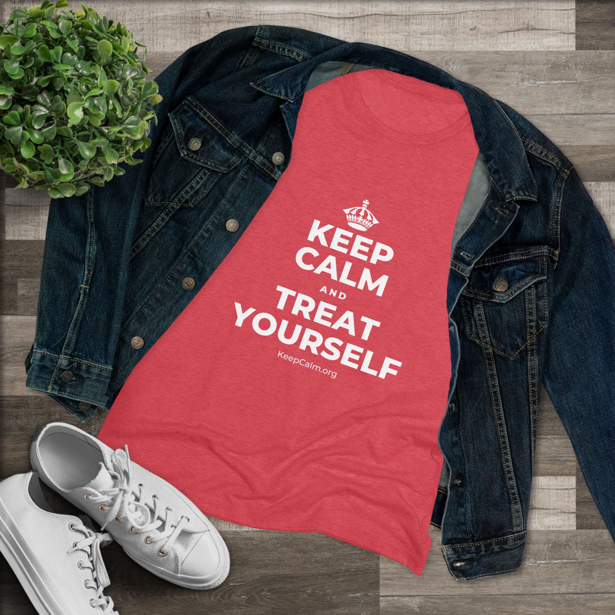 KEEP CALM AND TREAT YOURSELF Women's Tri-Blend Tee