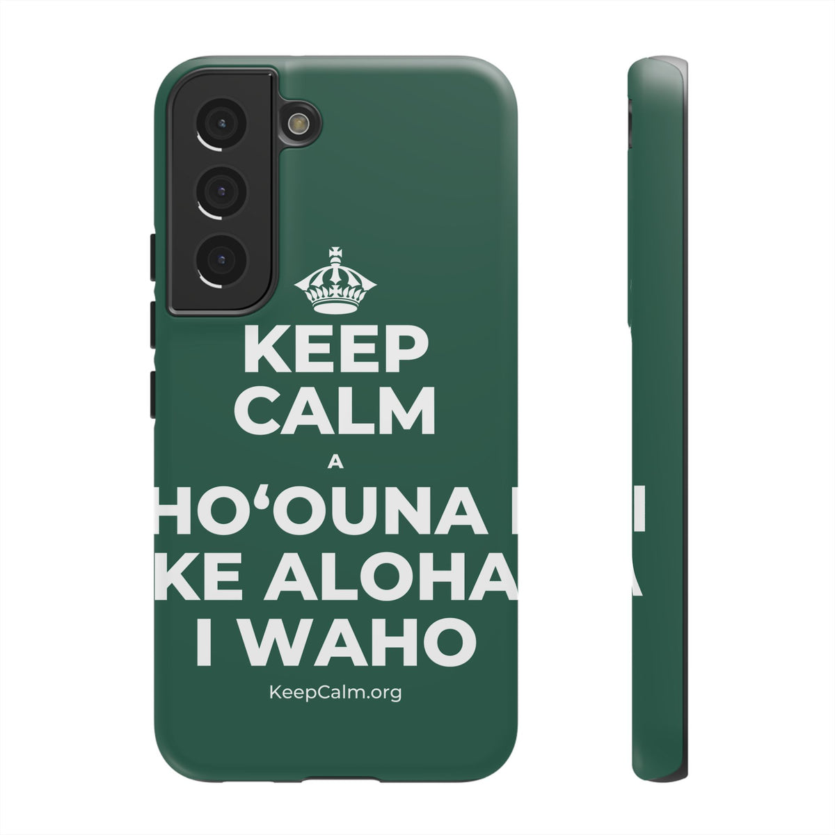 KEEP CALM A HOʻOUNA I KE ALOHA I WAHO Phone Case