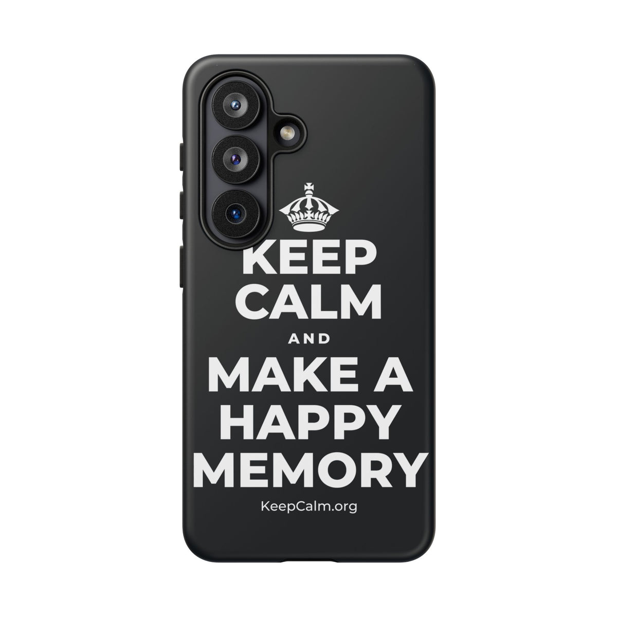 KEEP CALM AND MAKE A HAPPY MEMORY Phone Case (Dark)