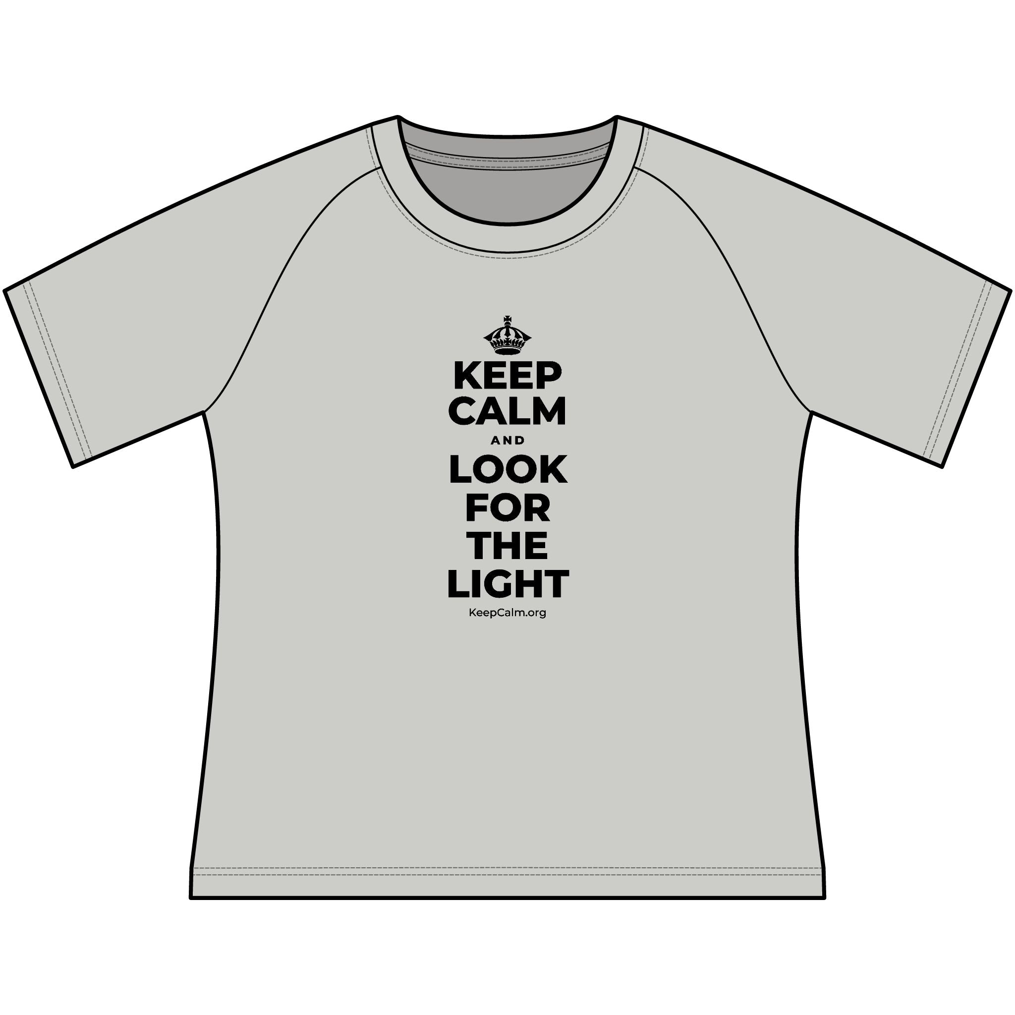 KEEP CALM AND LOOK FOR THE LIGHT Women's Raglan Tee