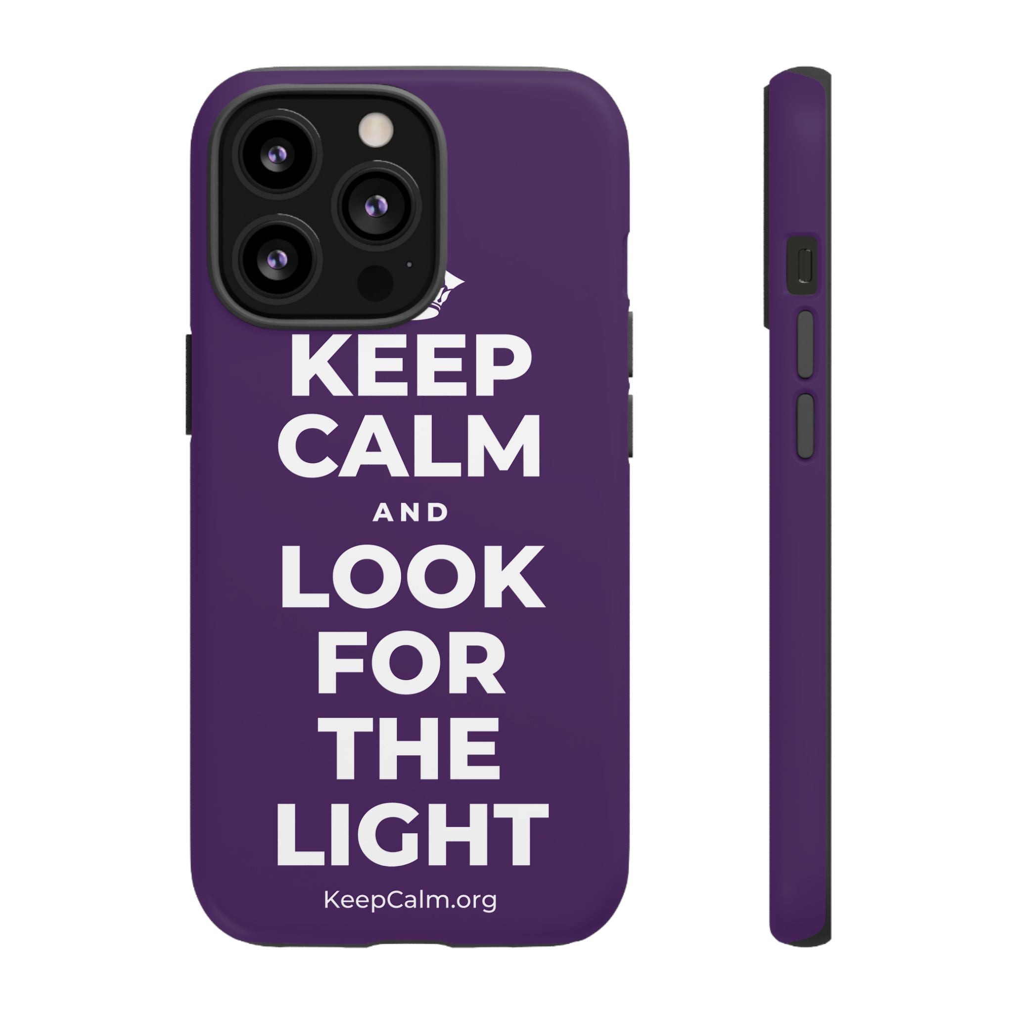 KEEP CALM AND LOOK FOR THE LIGHT Phone Case