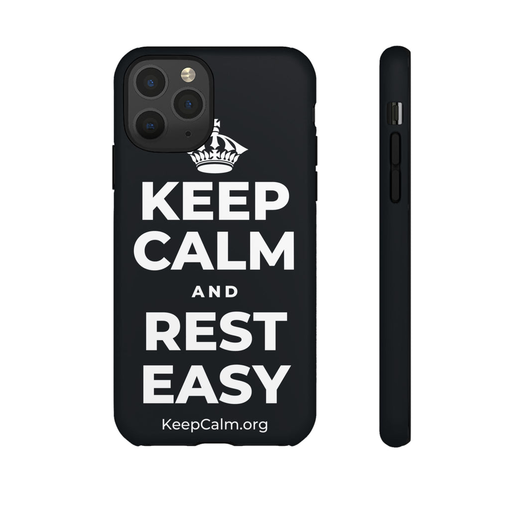 KEEP CALM AND REST EASY Phone Case (Dark)