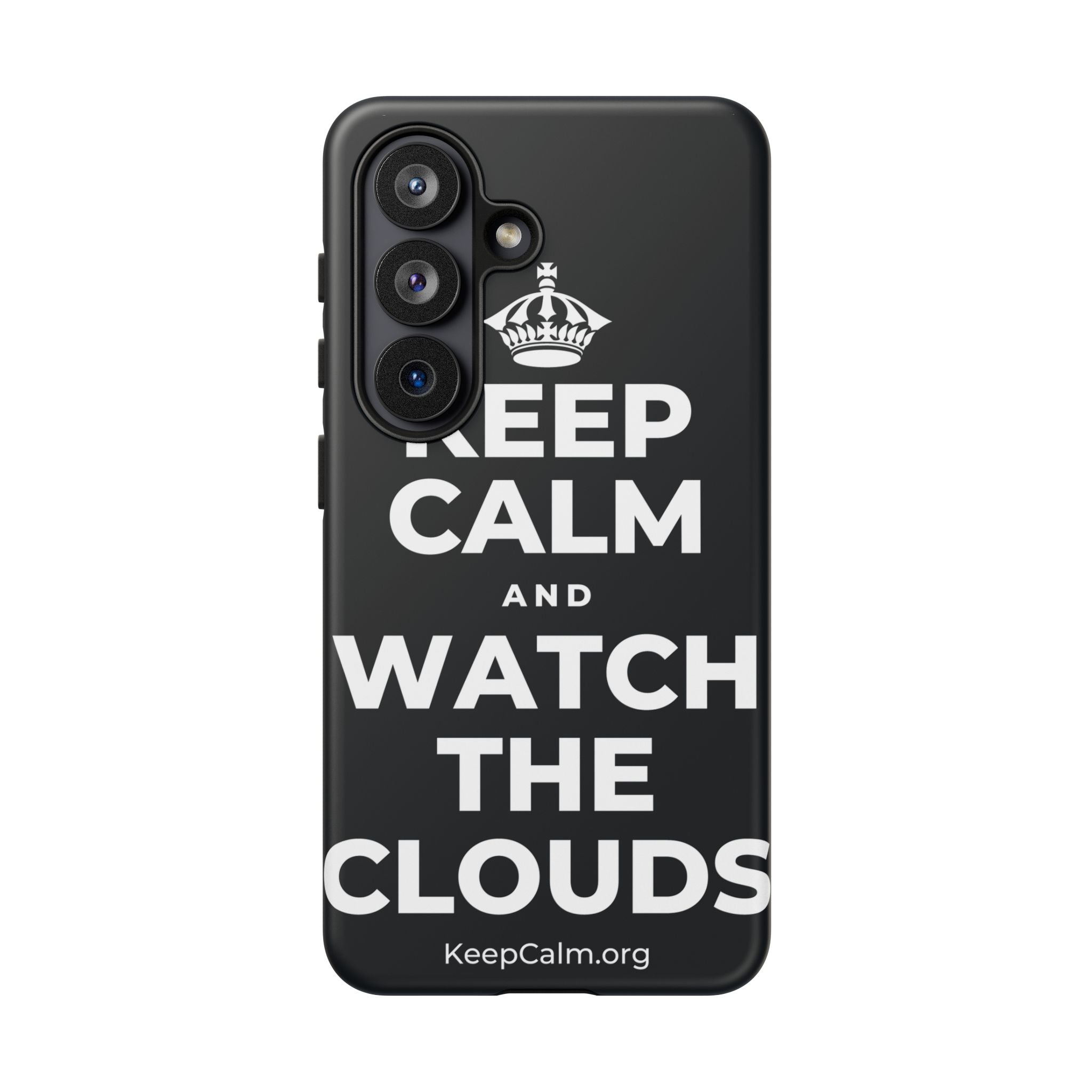 KEEP CALM AND WATCH THE CLOUDS Phone Case (Dark)