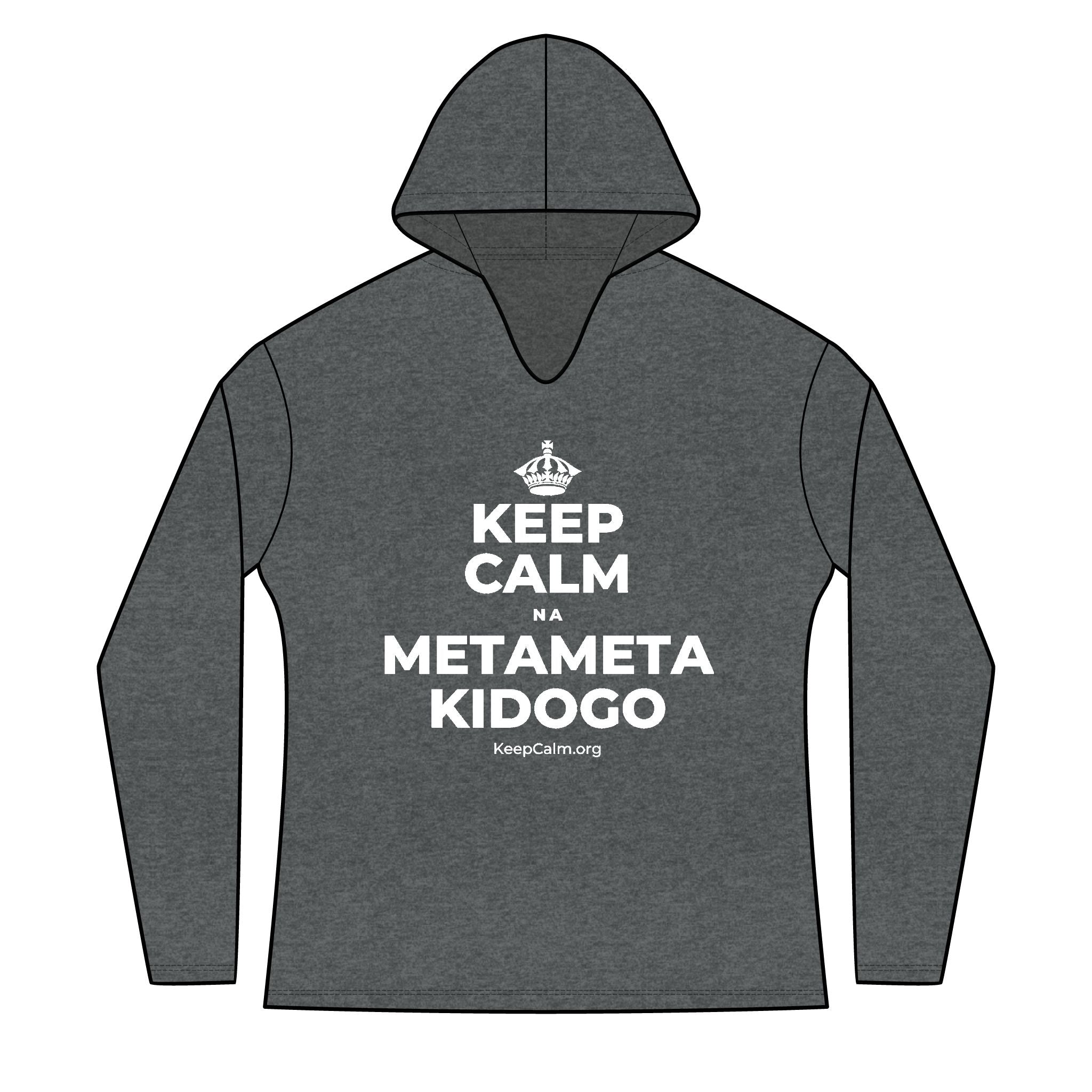 KEEP CALM NA METAMETA KIDOGO Women's Long Sleeve Hoodie