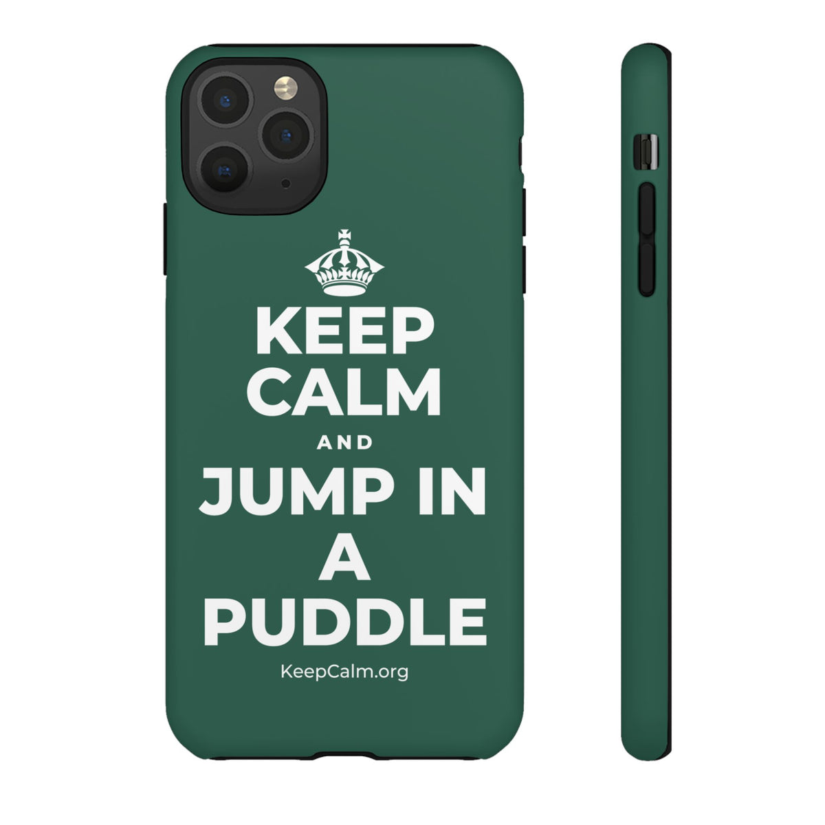 KEEP CALM AND JUMP IN A PUDDLE Phone Case