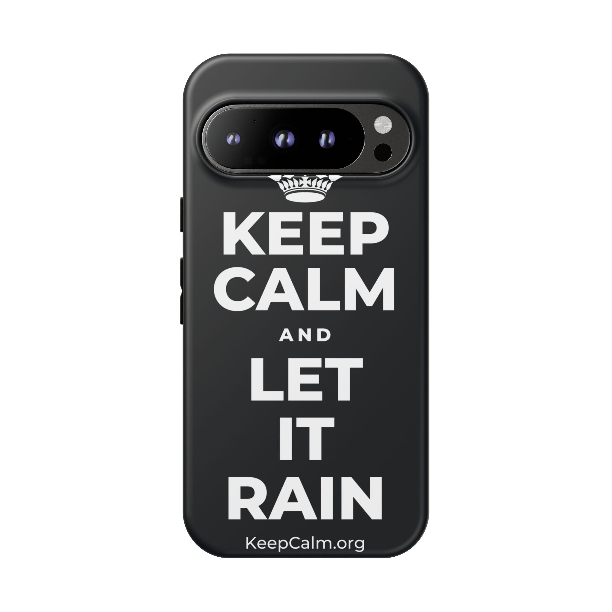 KEEP CALM AND LET IT RAIN Phone Case (Dark)