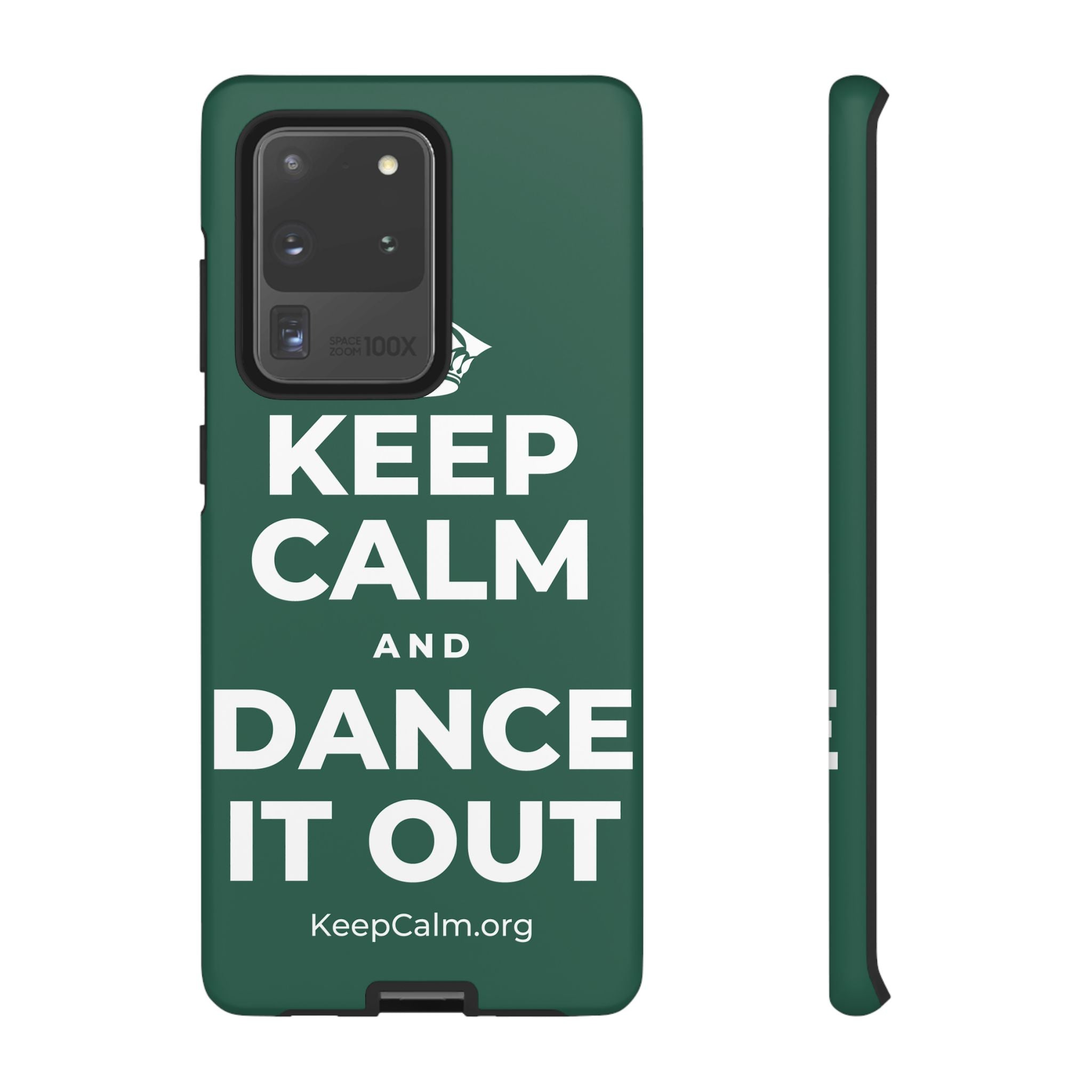 KEEP CALM AND DANCE IT OUT Phone Case
