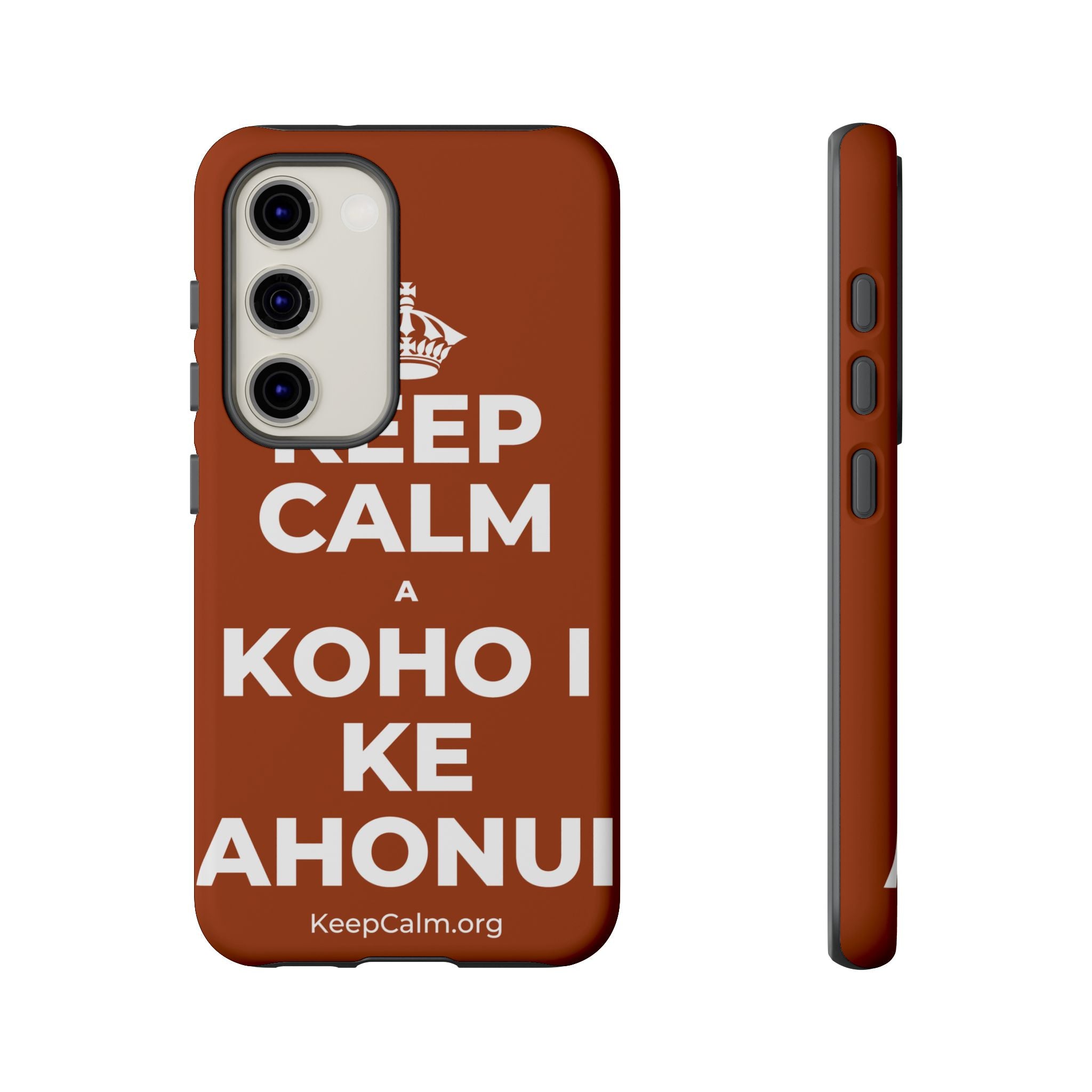KEEP CALM A KOHO I KE AHONUI Phone Case