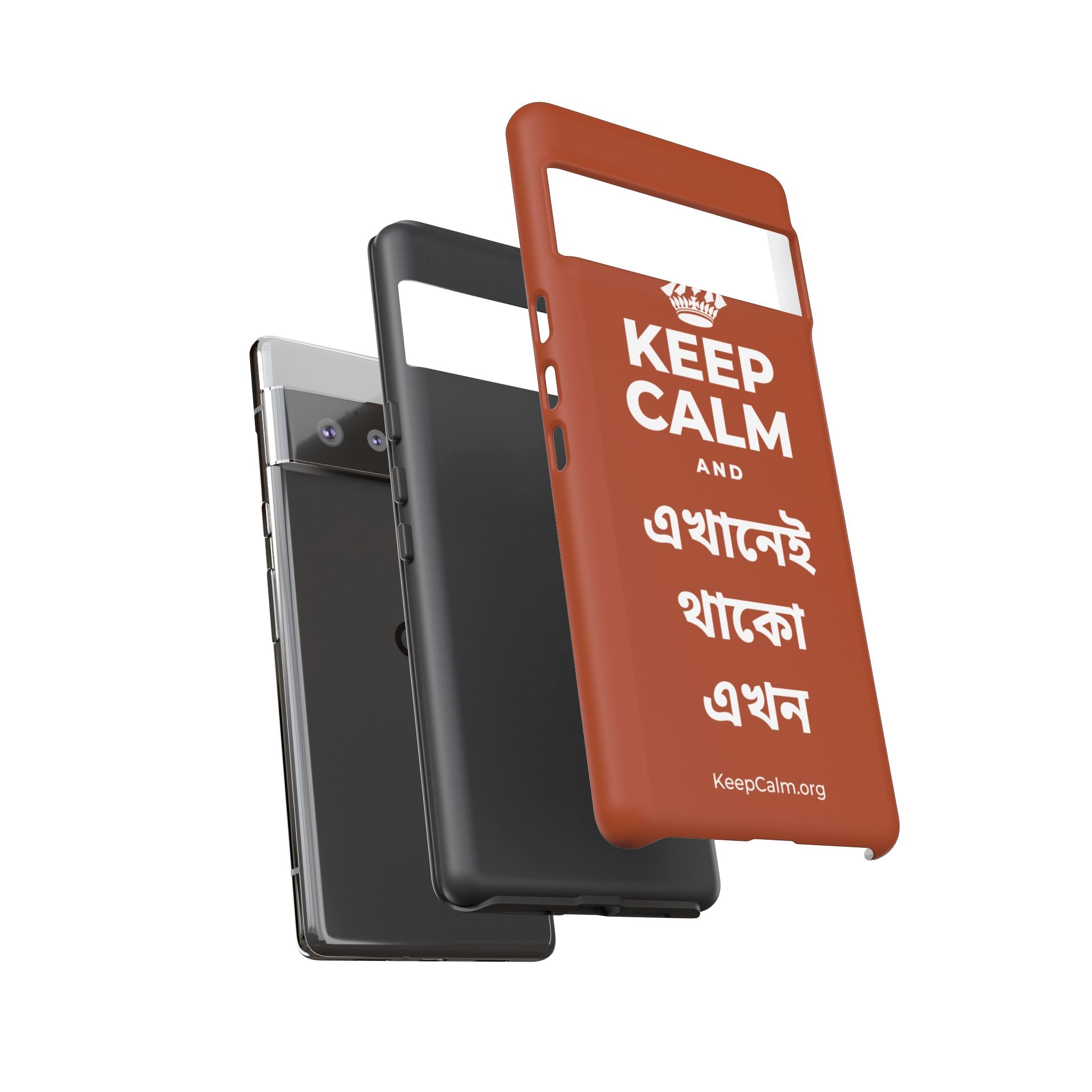 KEEP CALM AND এখানেই থাকো এখন Phone Case