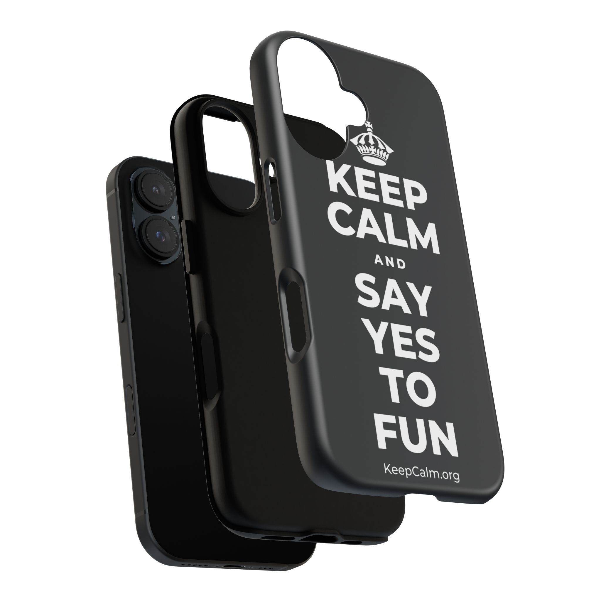 KEEP CALM AND SAY YES TO FUN Phone Case (Dark)