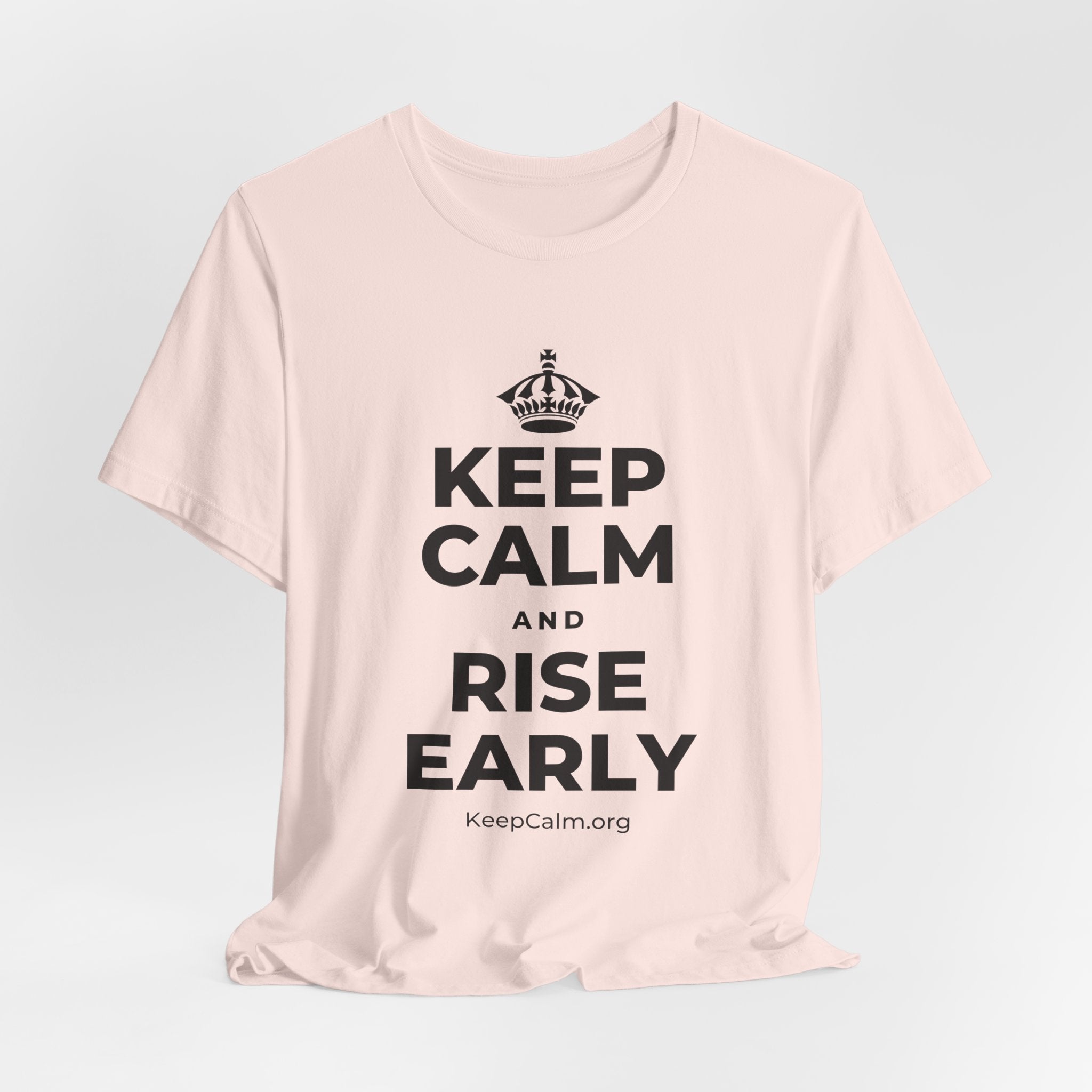 KEEP CALM AND RISE EARLY T-Shirt (Soft Cream–Heather Mauve)