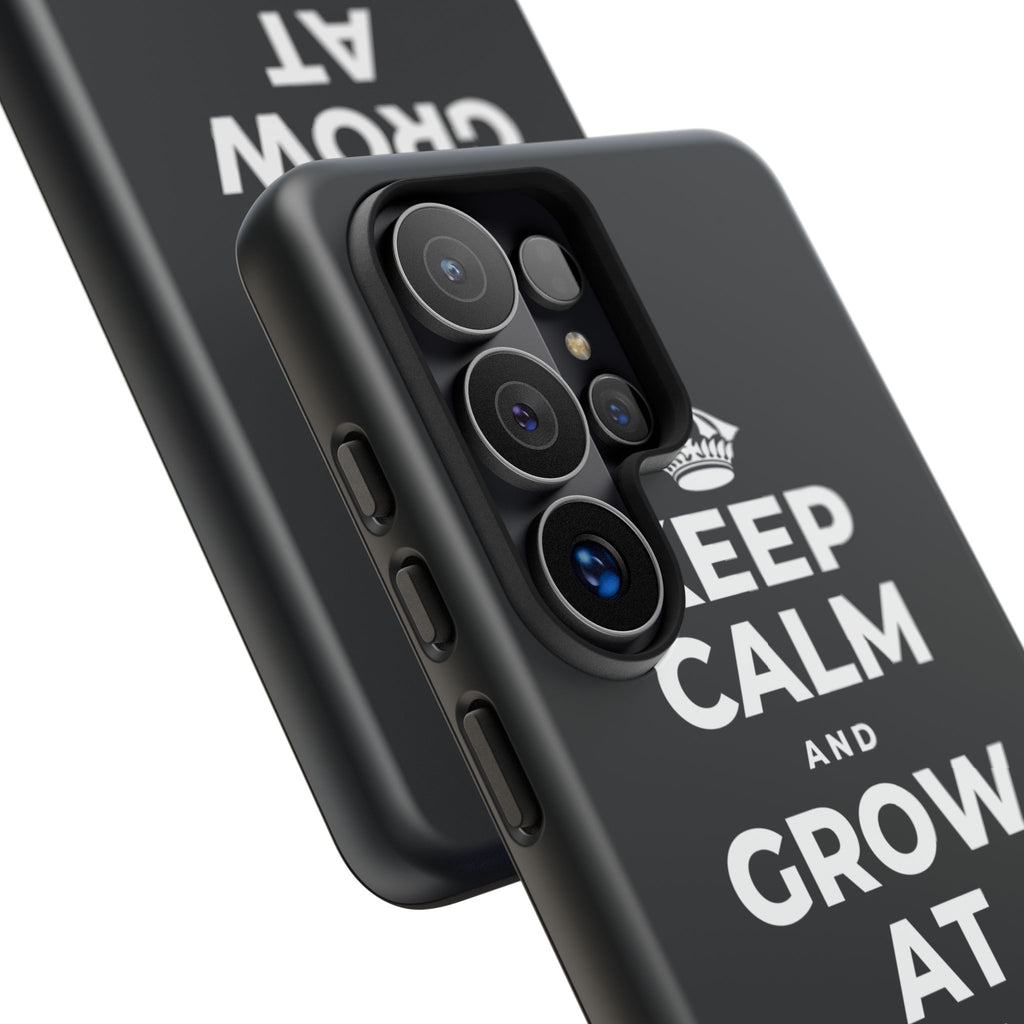 KEEP CALM AND GROW AT YOUR OWN PACE Phone Case (Dark)