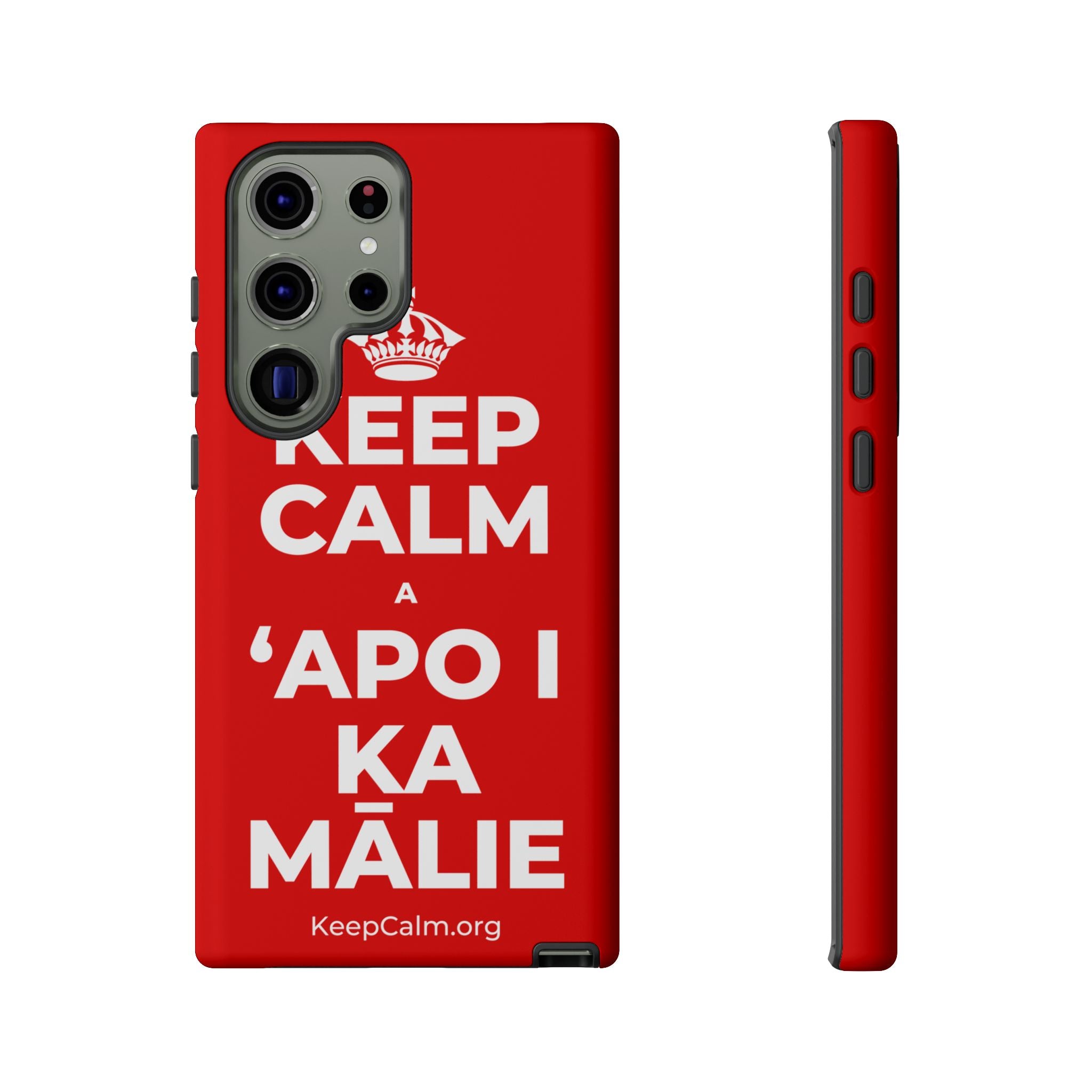 KEEP CALM A ʻAPO I KA MĀLIE Phone Case