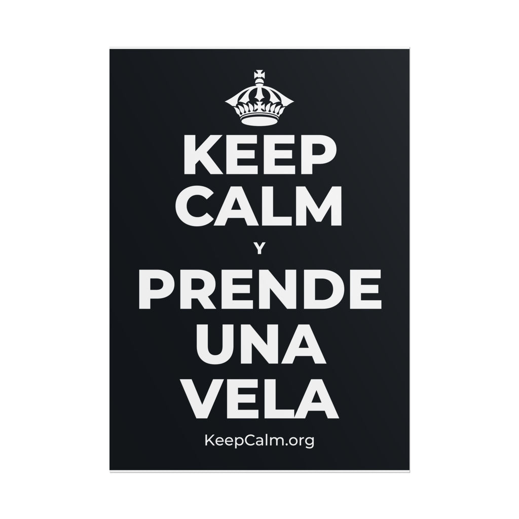 KEEP CALM Y PRENDE UNA VELA Poster (Dark)