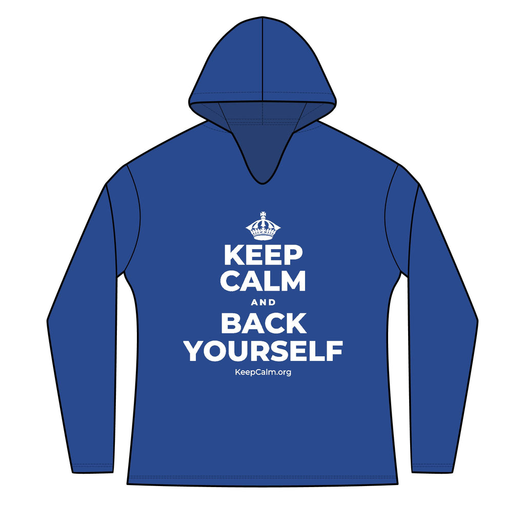 KEEP CALM AND BACK YOURSELF Women's Long Sleeve Hoodie