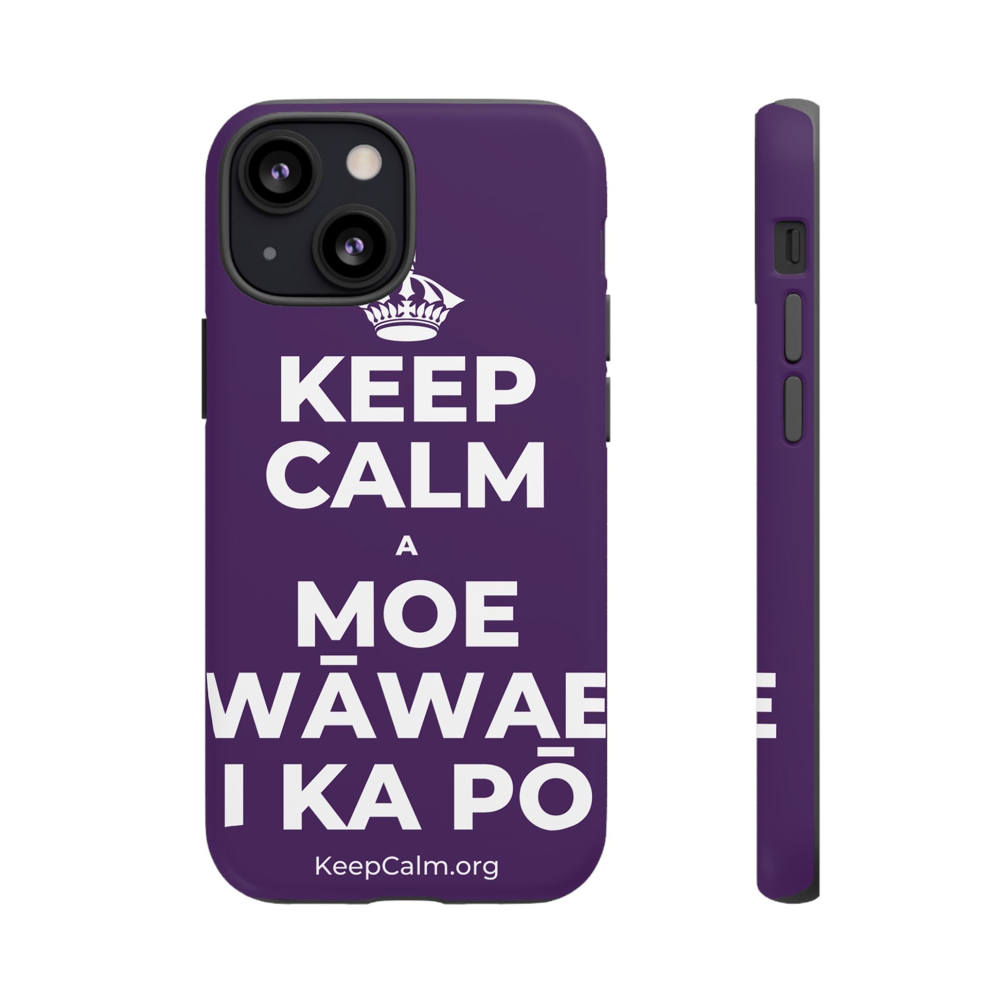 KEEP CALM A MOE WĀWAE I KA PŌ Phone Case