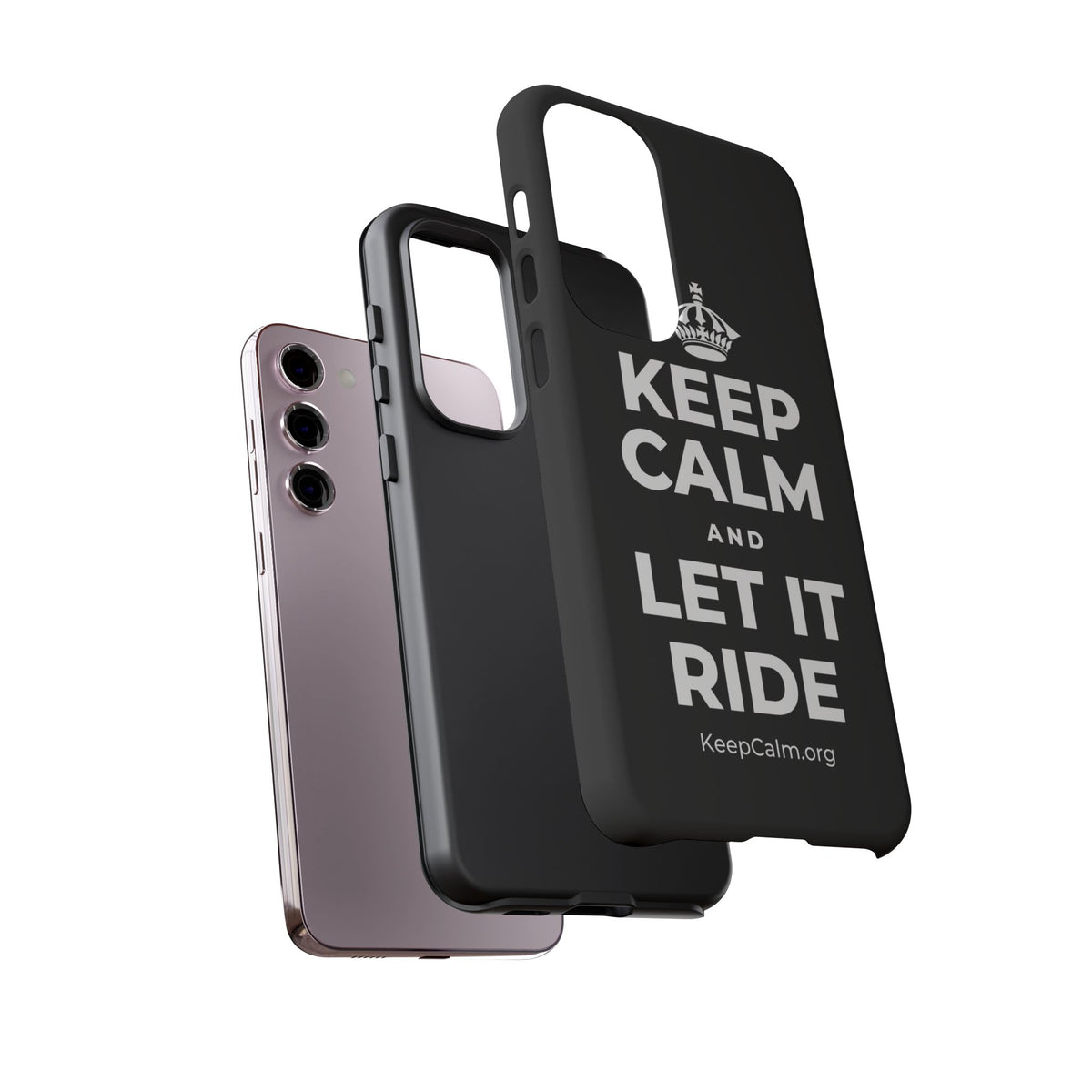 KEEP CALM AND LET IT RIDE Phone Case
