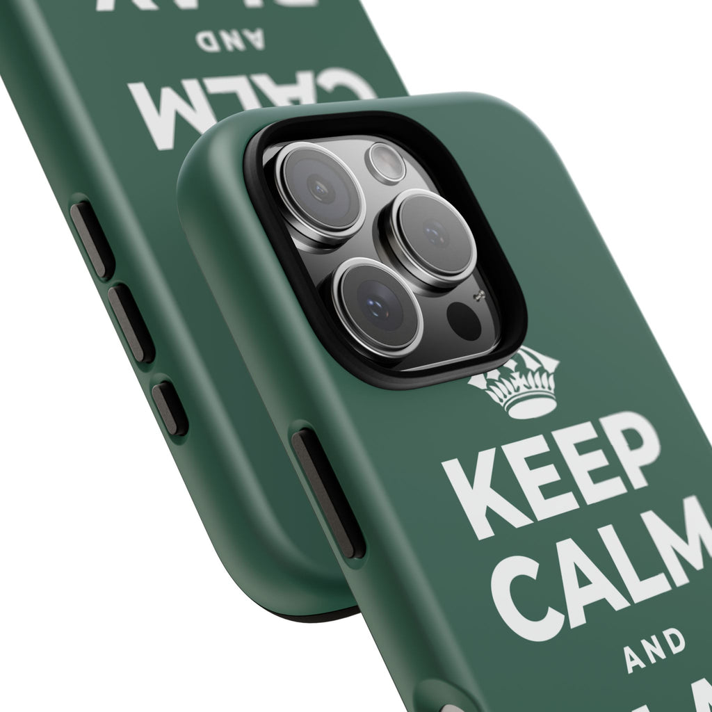 KEEP CALM AND PLAY MORE Phone Case