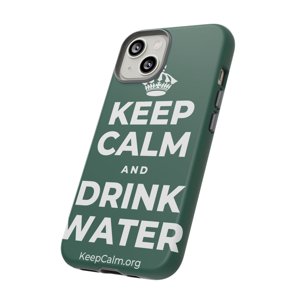 KEEP CALM AND DRINK WATER Phone Case