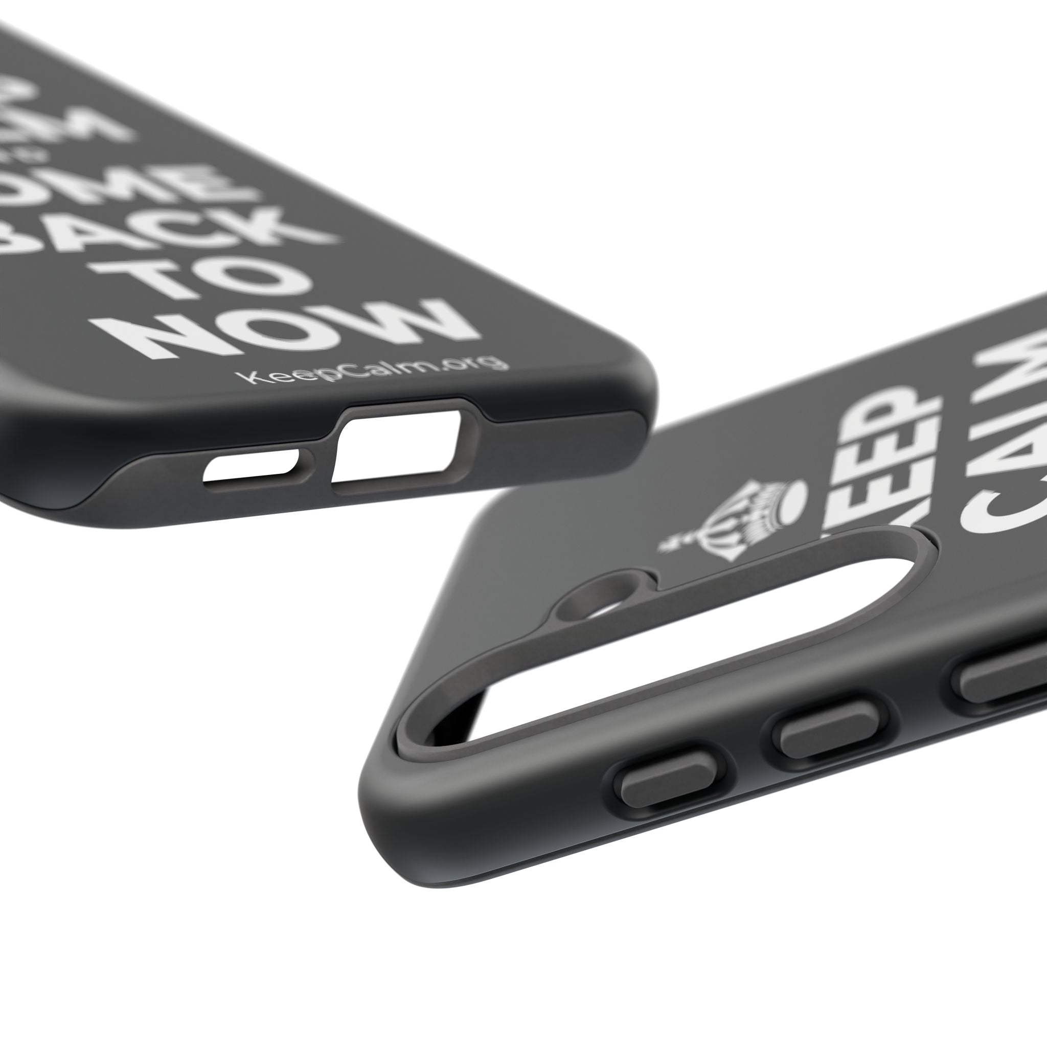 KEEP CALM AND COME BACK TO NOW Phone Case (Dark)