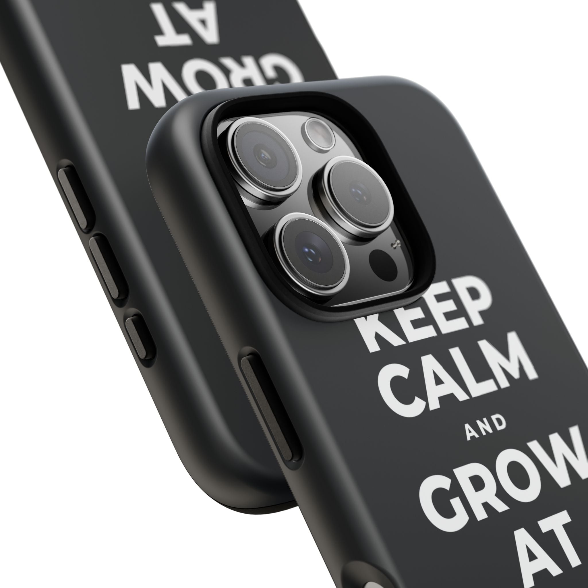 KEEP CALM AND GROW AT YOUR OWN PACE Phone Case (Dark)