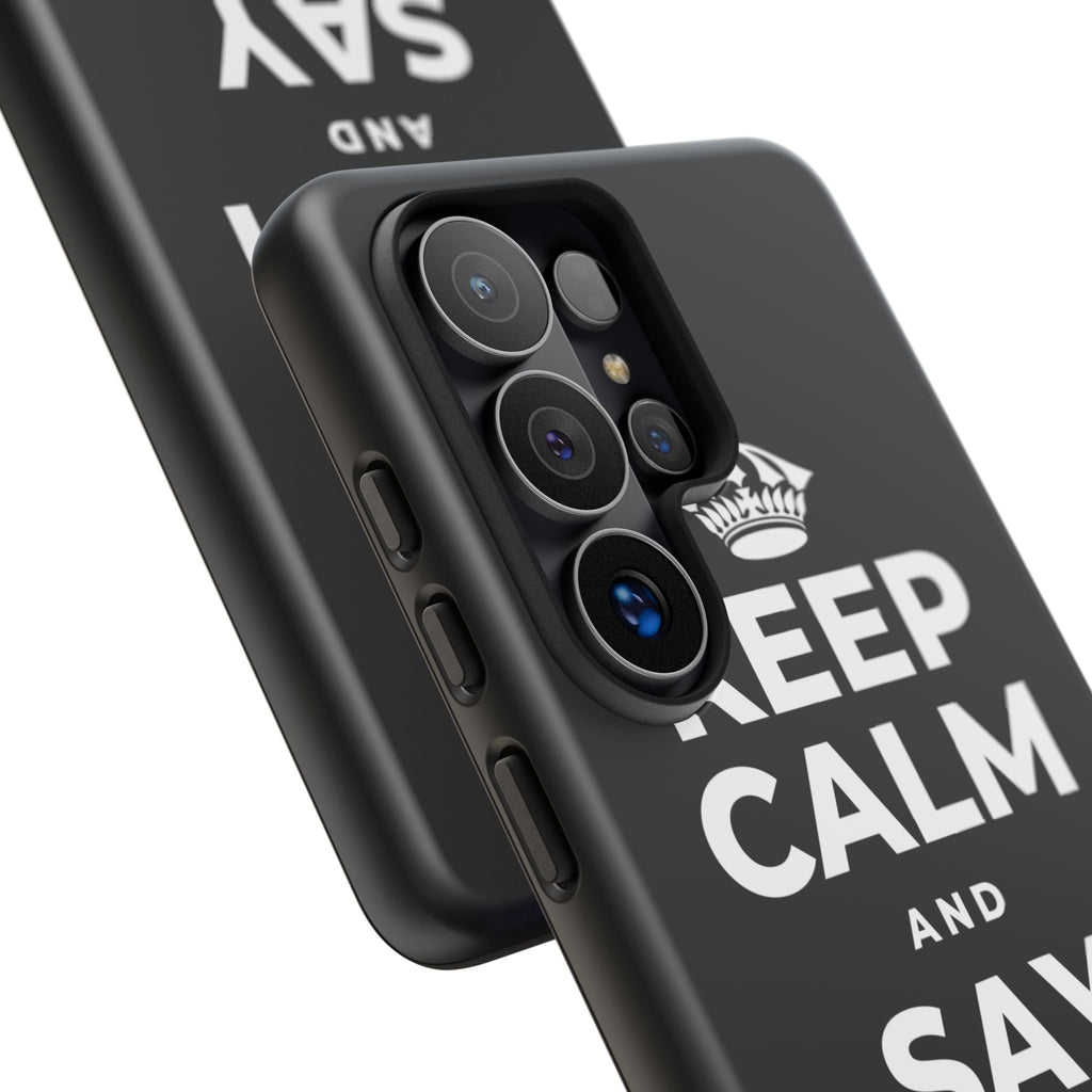 KEEP CALM AND SAY THANK YOU Phone Case
