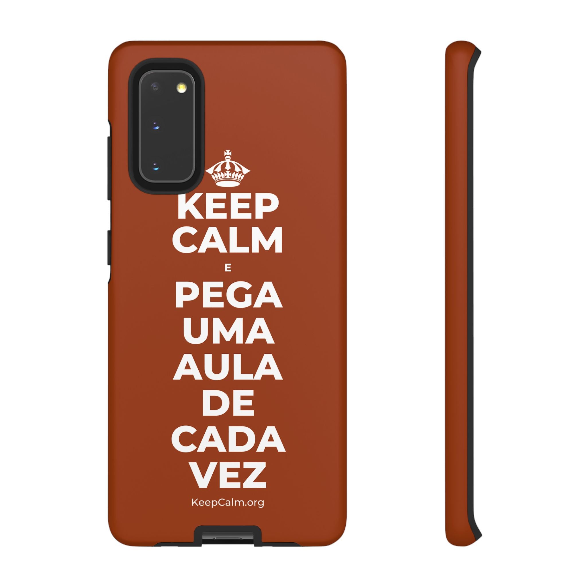 KEEP CALM E PEGA UMA AULA DE CADA VEZ Phone Case