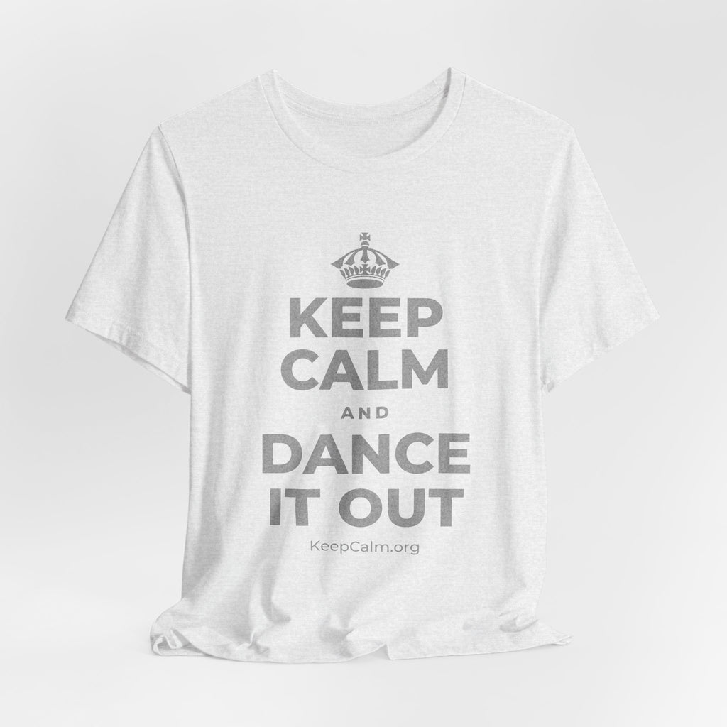 KEEP CALM AND DANCE IT OUT T-Shirt (Soft Cream–Heather Mauve)