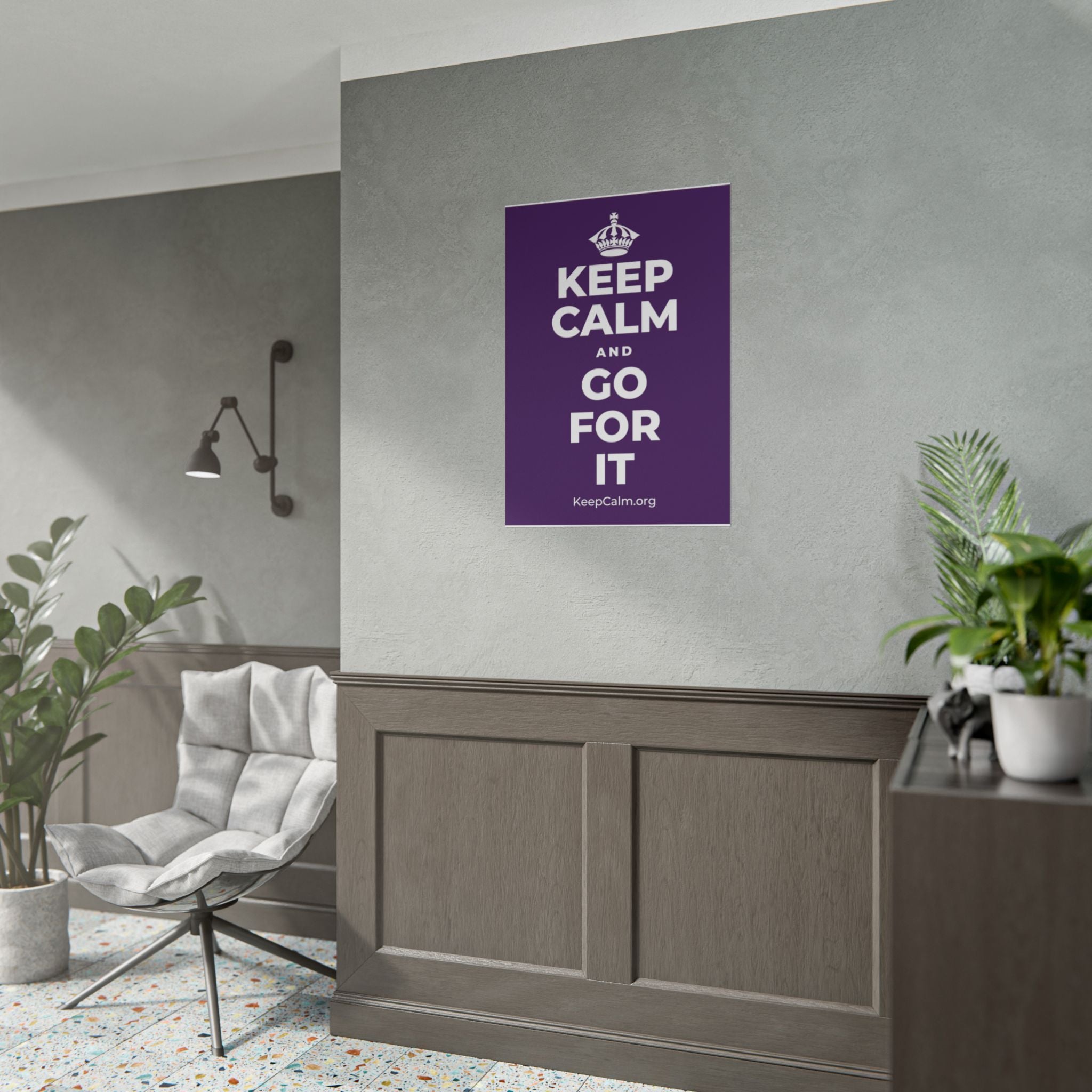 KEEP CALM AND GO FOR IT Poster