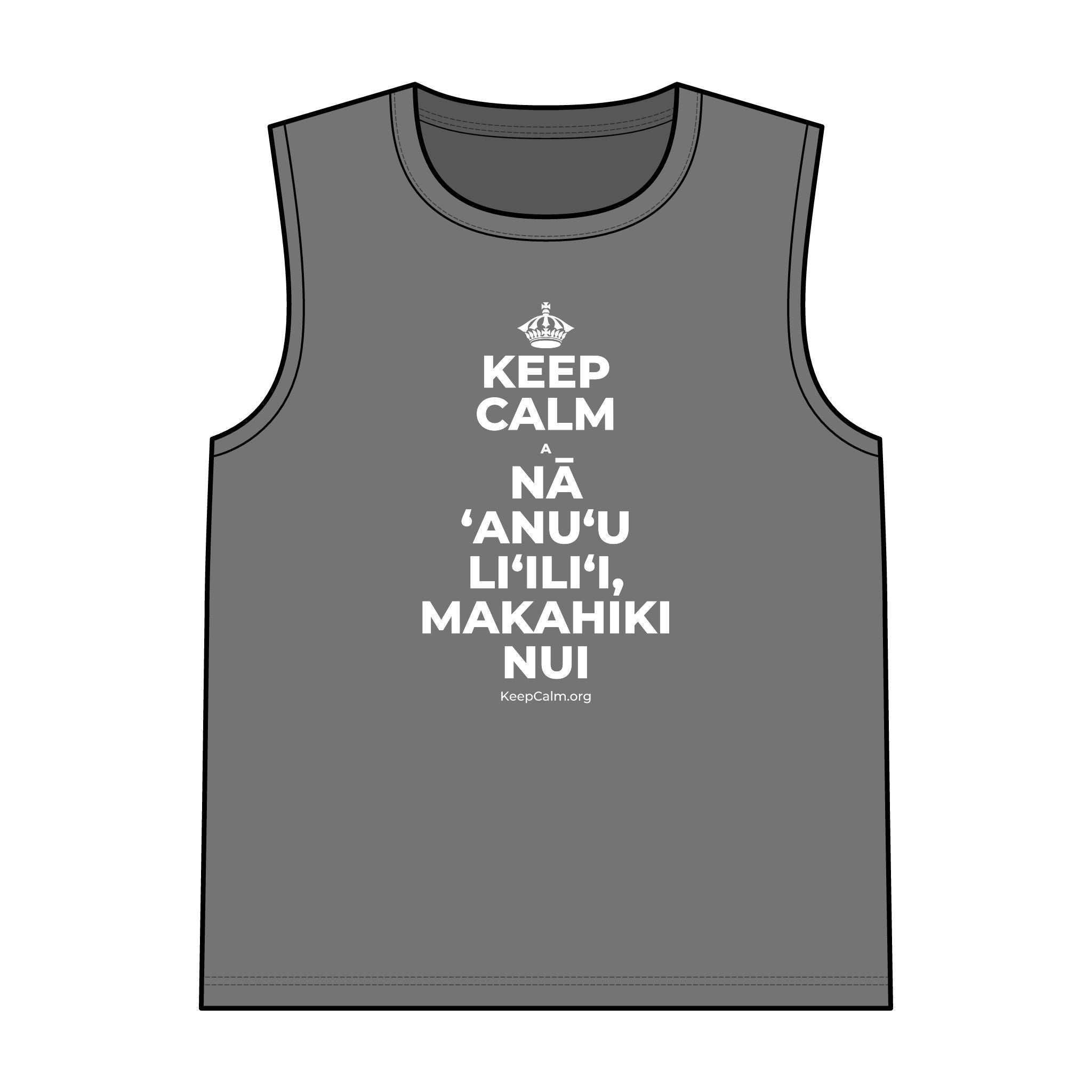 KEEP CALM A NĀ ʻANUʻU LIʻILIʻI, MAKAHIKI NUI Tank Top