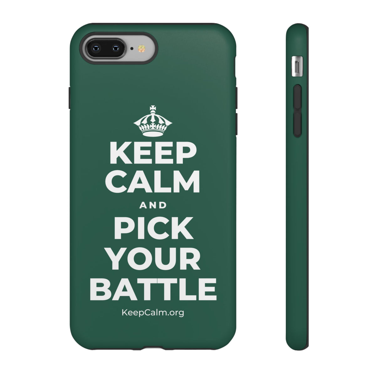 KEEP CALM AND PICK YOUR BATTLE Phone Case