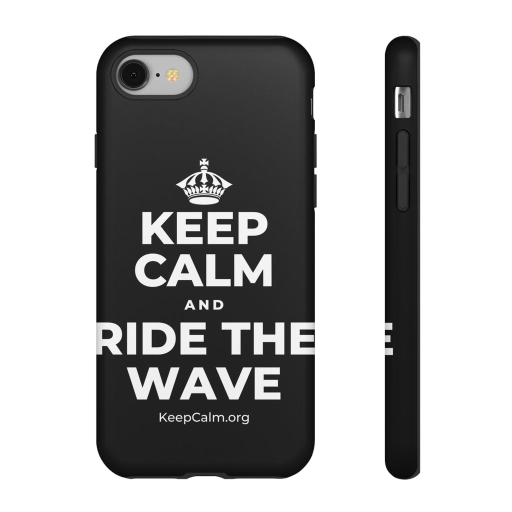 KEEP CALM AND RIDE THE WAVE Phone Case