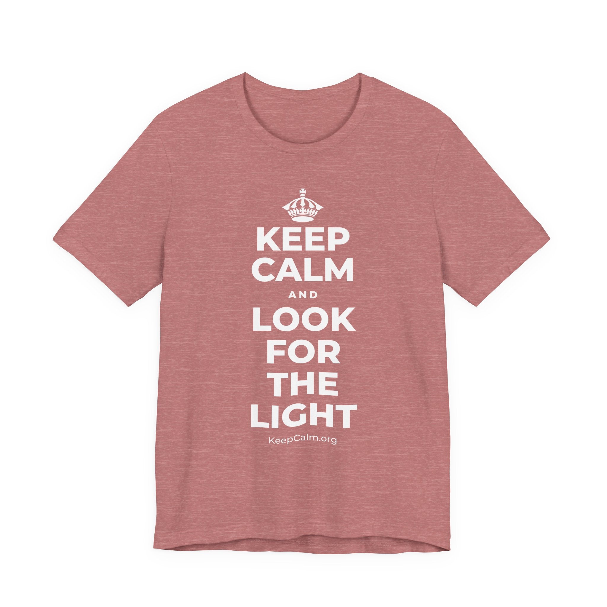 KEEP CALM AND LOOK FOR THE LIGHT T-Shirt (Soft Cream–Heather Mauve)