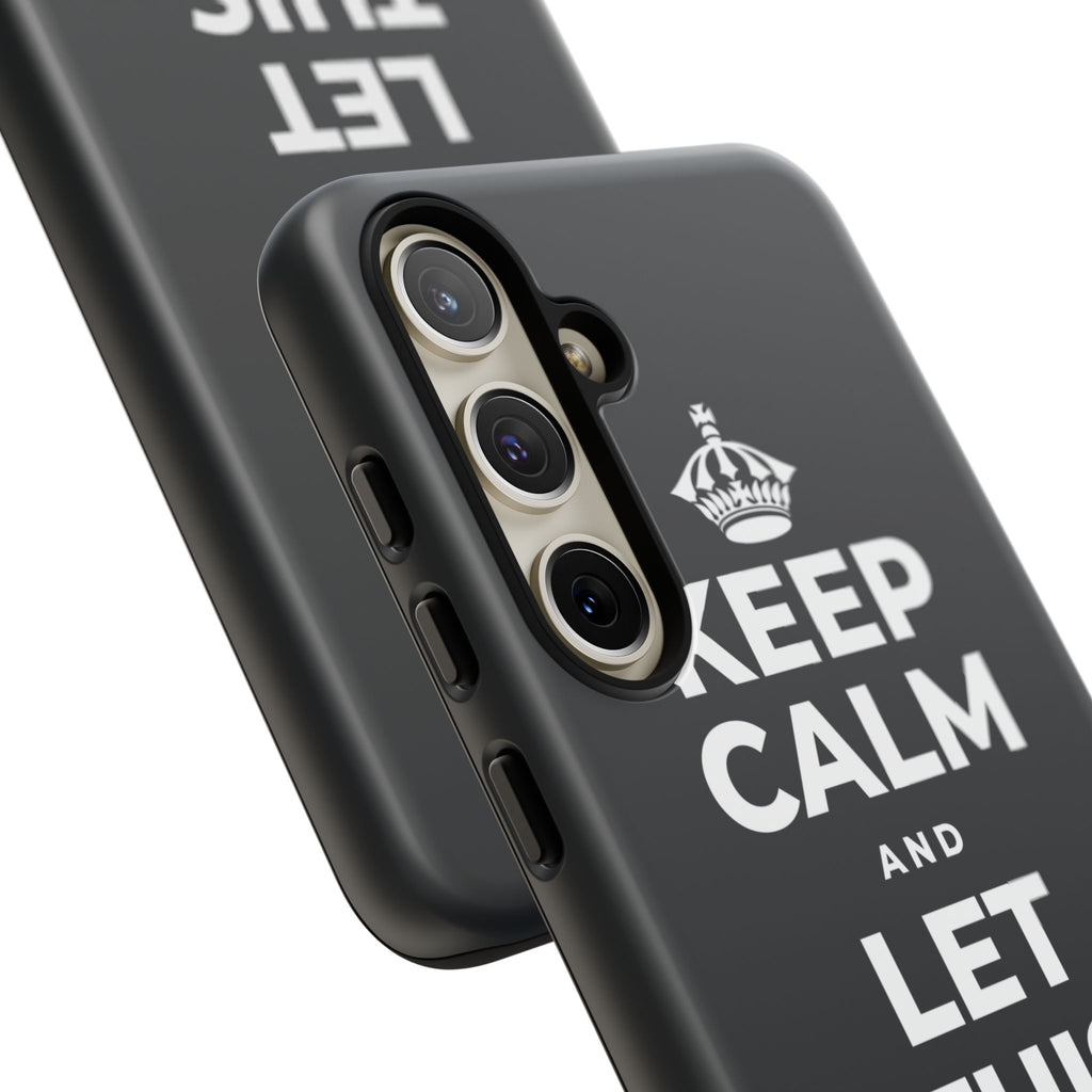 KEEP CALM AND LET THIS FEELING PASS Phone Case (Dark)