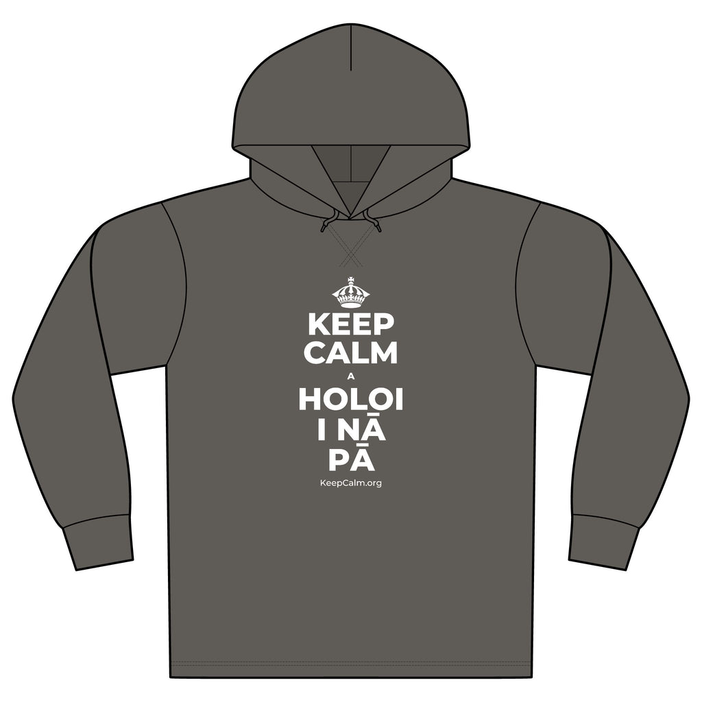 KEEP CALM A HOLOI I NĀ PĀ Organic Hoodie Tee