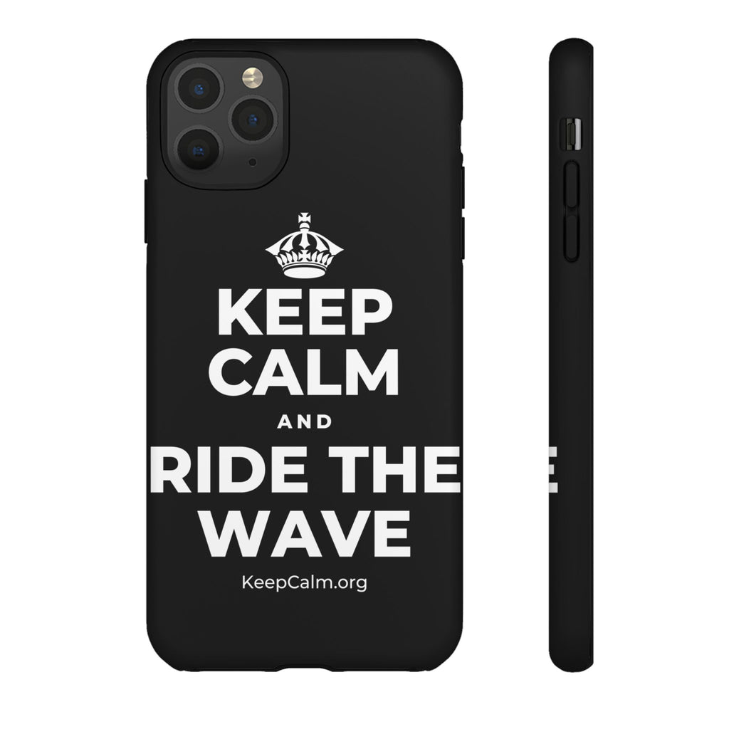 KEEP CALM AND RIDE THE WAVE Phone Case