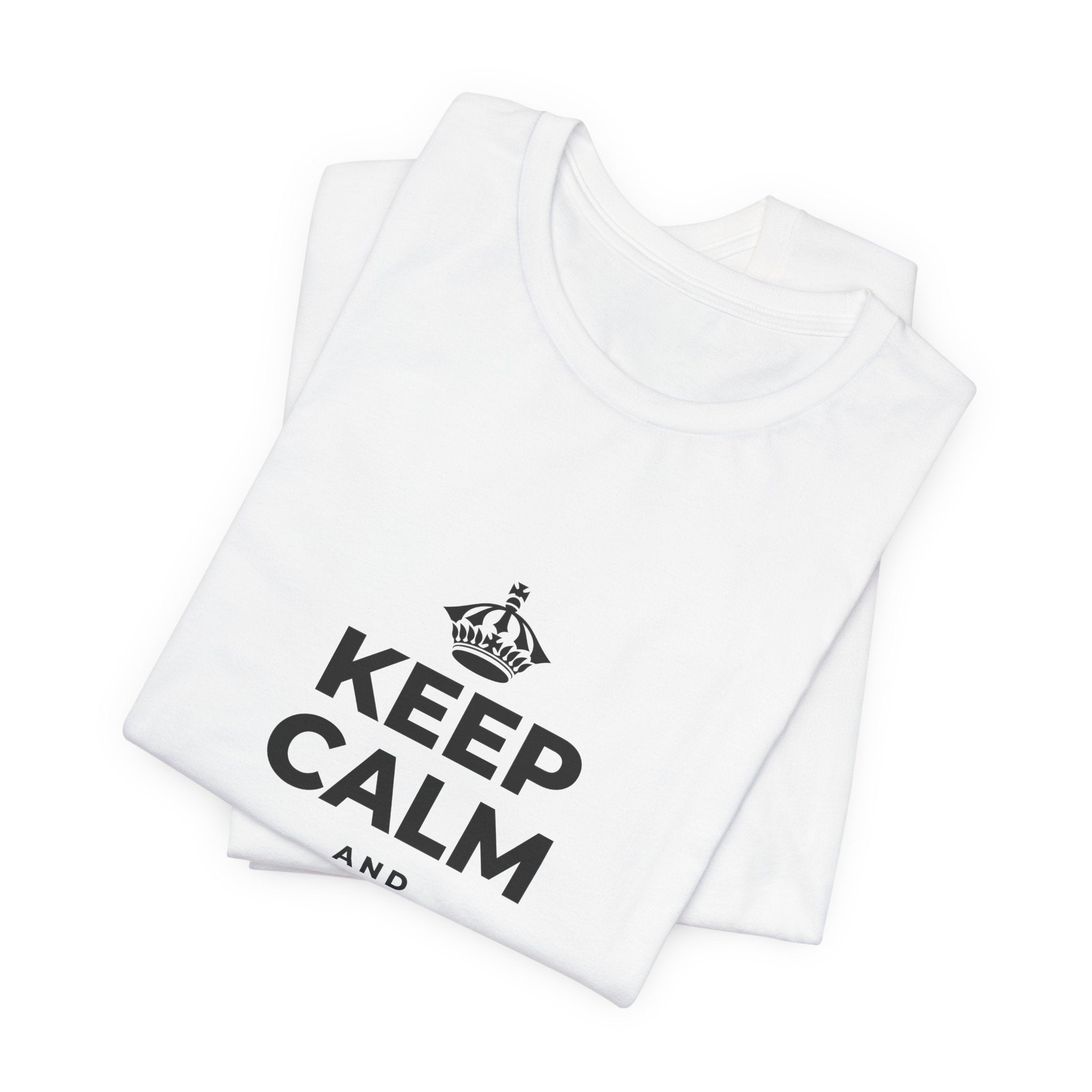 KEEP CALM AND MAKE MEMORIES T-Shirt (White–Asphalt)