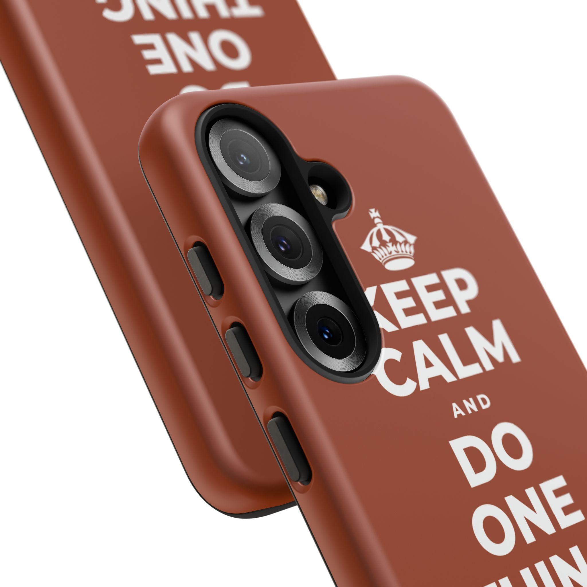 KEEP CALM AND DO ONE THING, THEN THE NEXT Phone Case