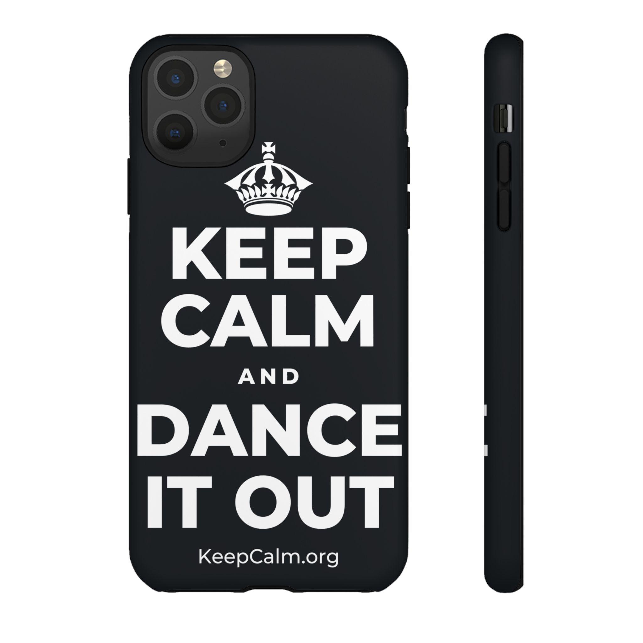 KEEP CALM AND DANCE IT OUT Phone Case (Dark)