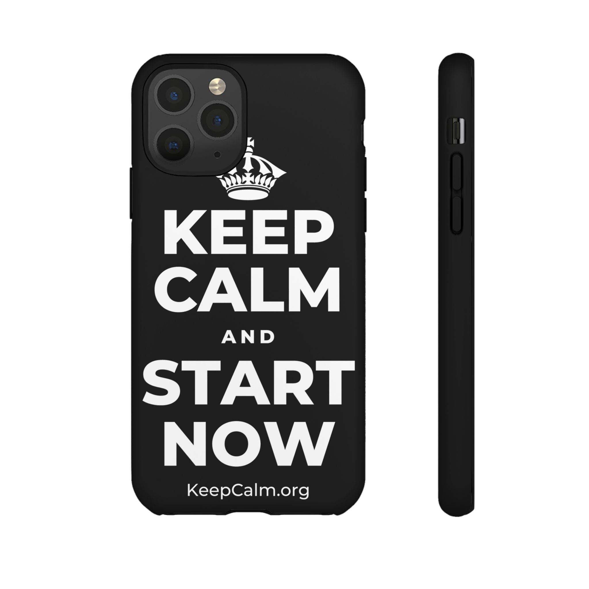 KEEP CALM AND START NOW Phone Case