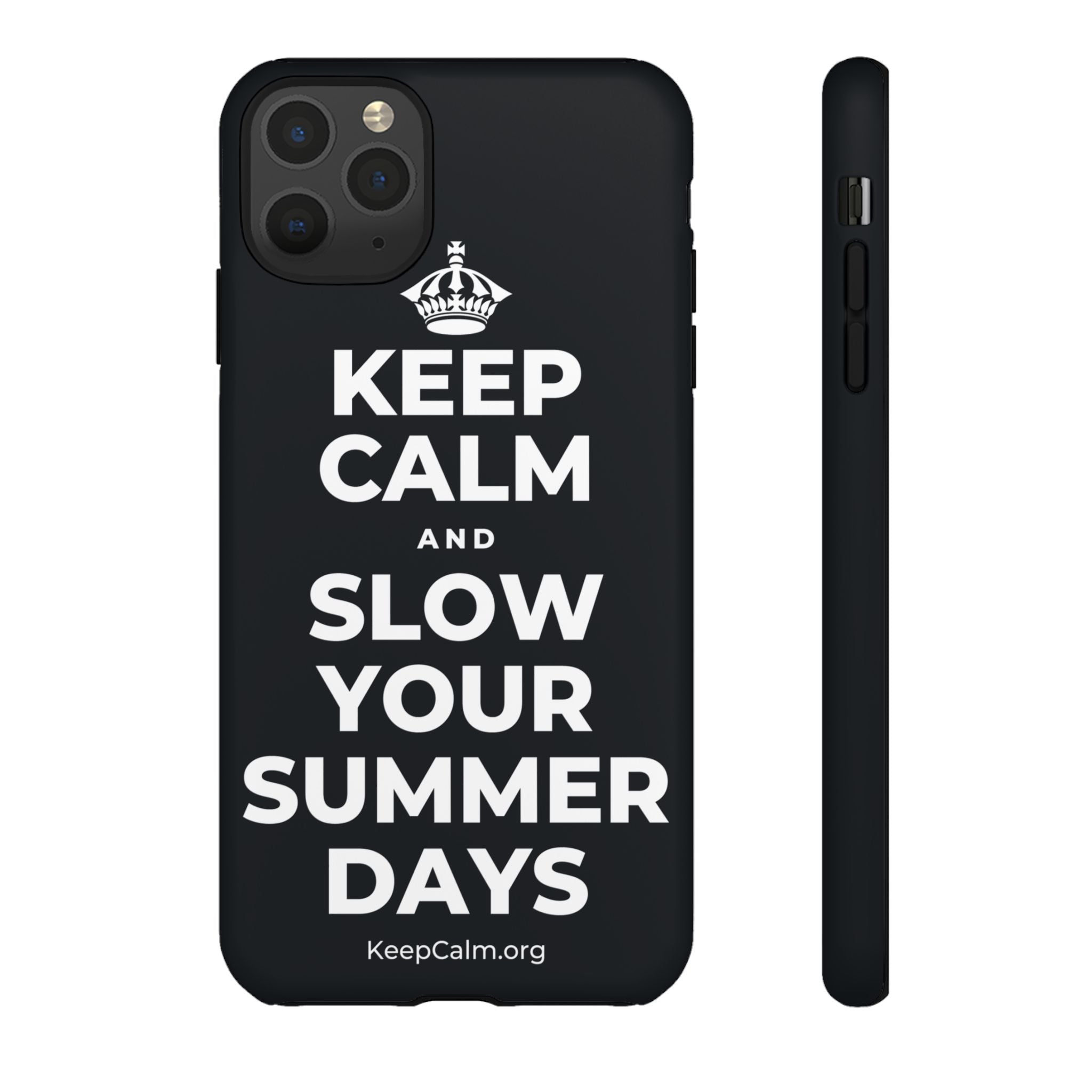 KEEP CALM AND SLOW YOUR SUMMER DAYS Phone Case (Dark)