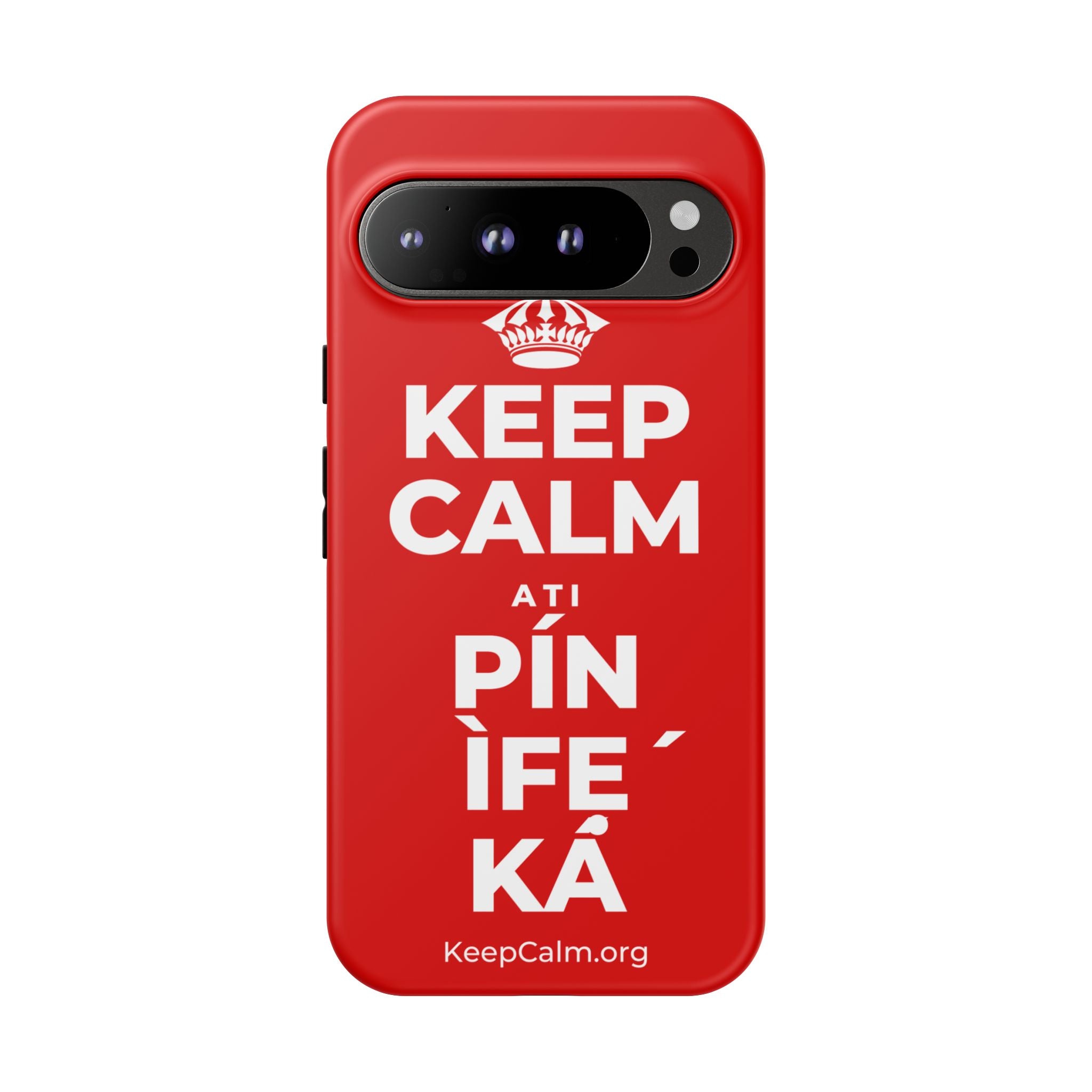 KEEP CALM ATI PÍN ÌFẸ́ KÁ Phone Case