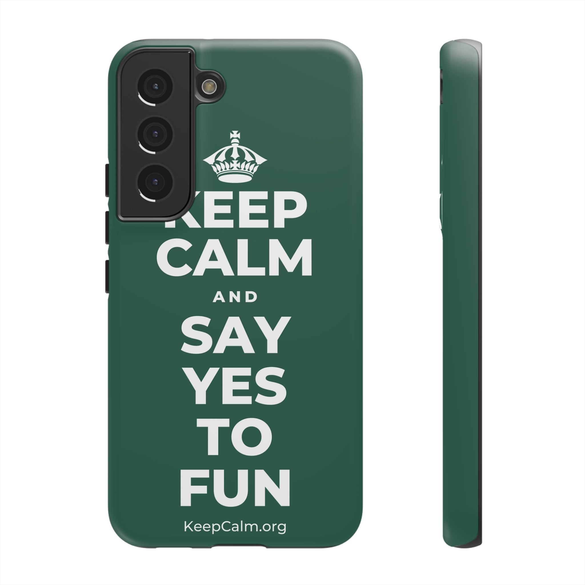 KEEP CALM AND SAY YES TO FUN Phone Case