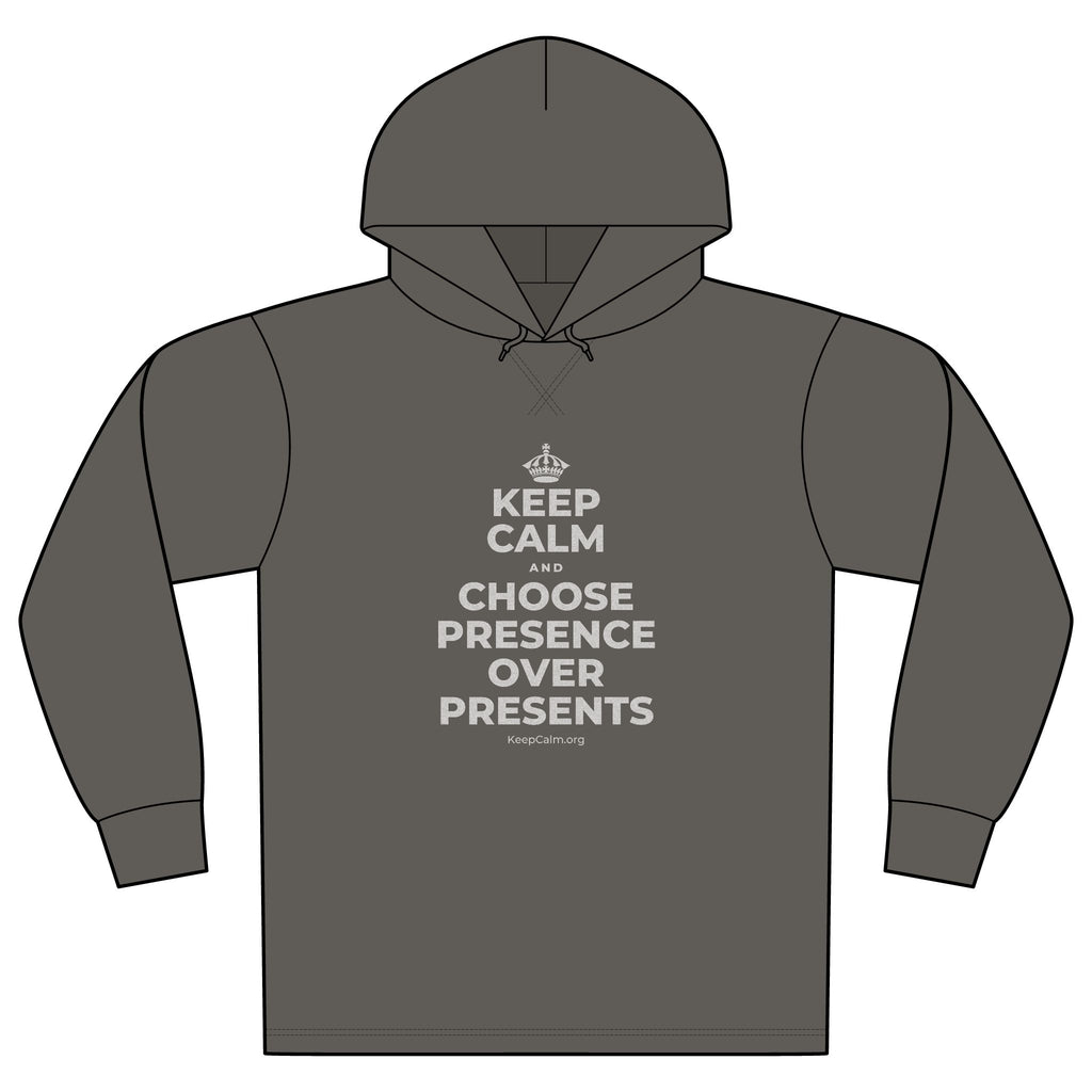 KEEP CALM AND CHOOSE PRESENCE OVER PRESENTS Organic Hoodie Tee