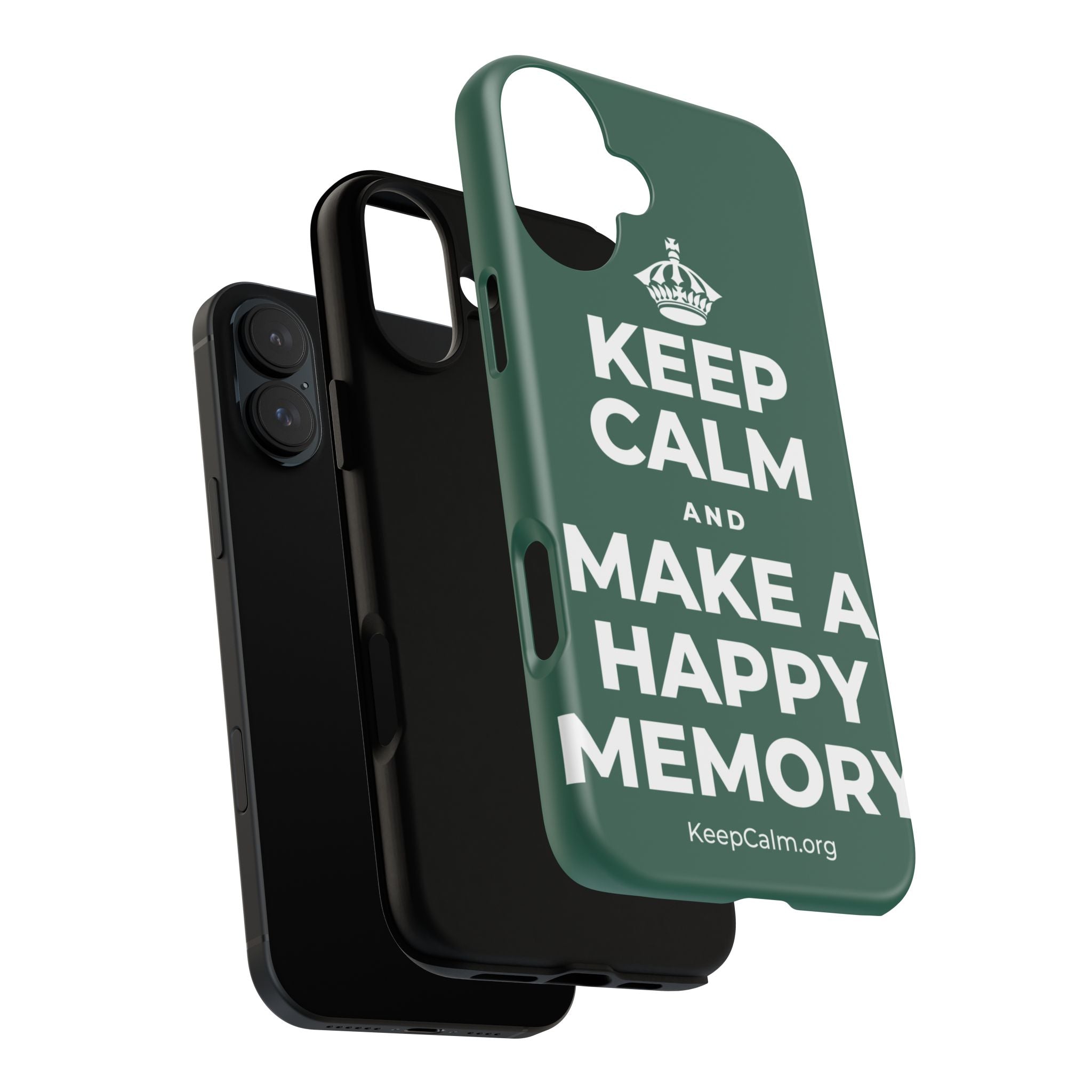 KEEP CALM AND MAKE A HAPPY MEMORY Phone Case